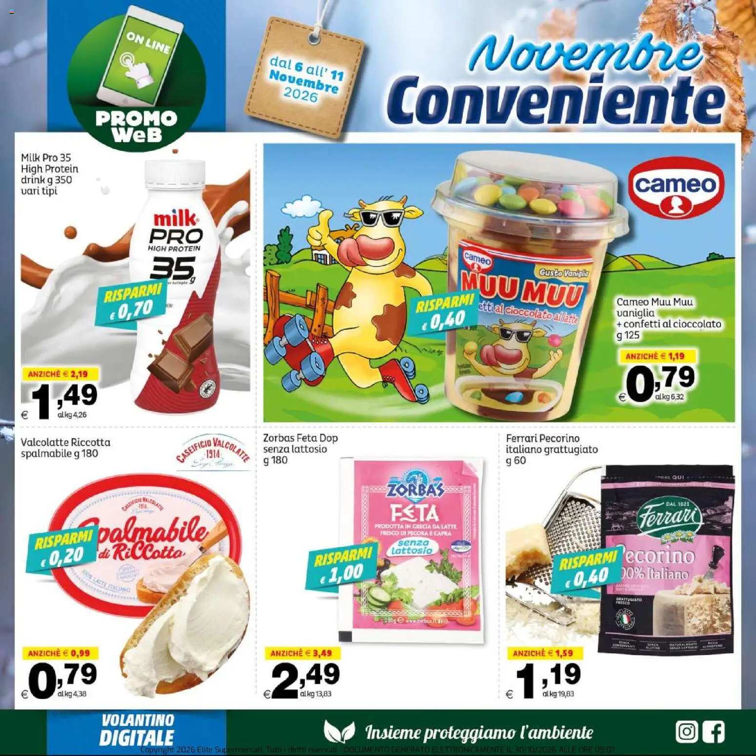 Anteprima dell'opuscolo Elite Supermercati volantino Novembre Conveniente dal negozio Elite Supermercati valido da 06/11/2026 - Latte, Cioccolato, Feta, Pecorino, Vaniglia, Senza lattosio