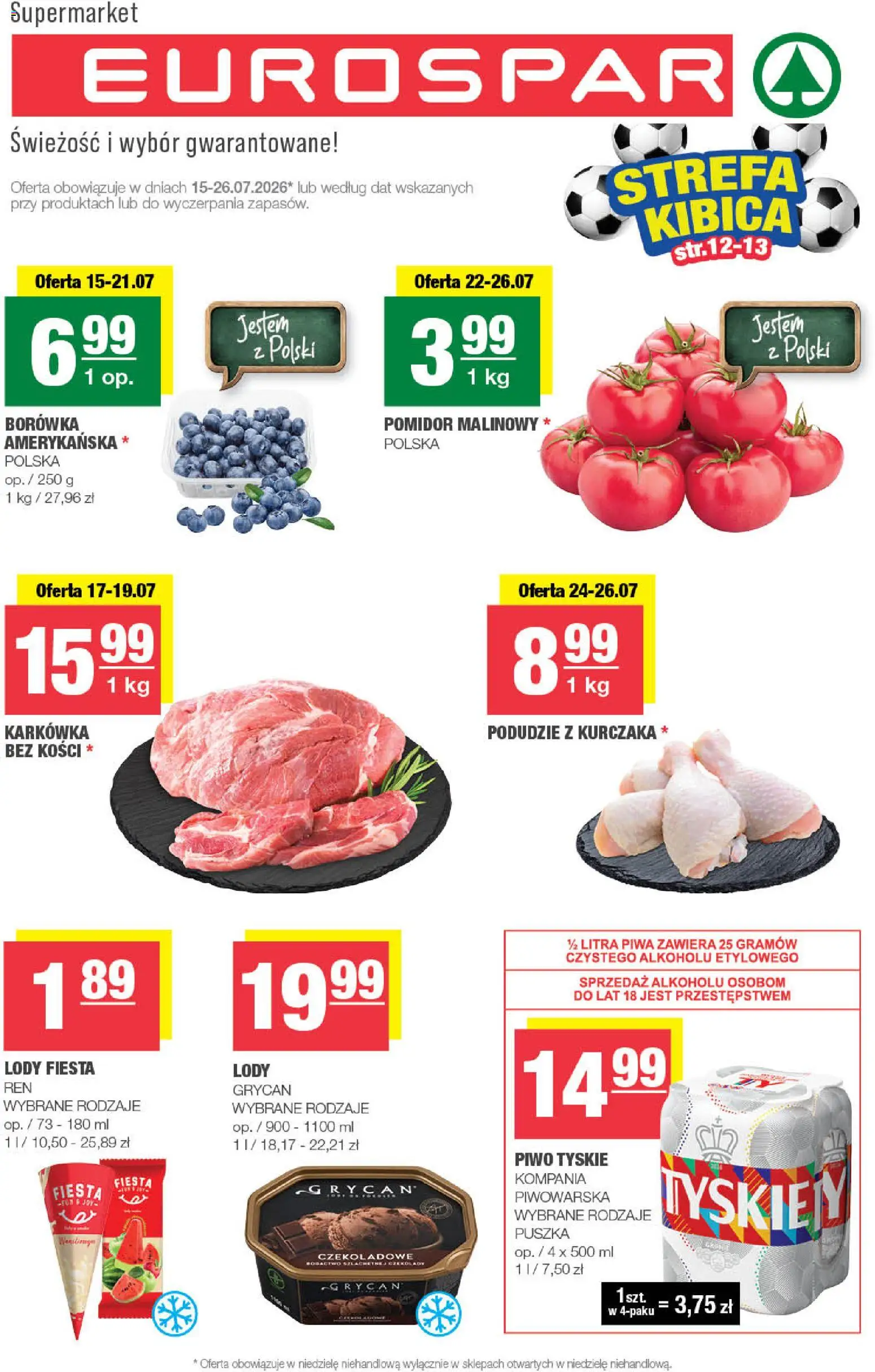 Pogląd gazetki "Spar gazetka - Eurospar" ze sklepu Spar ważnej od 15.07.2026 - Lody, Grycan, Borówka amerykańska, Karkówka, Tyskie, Lody Grycan, Pomidor malinowy, Piwo tyskie