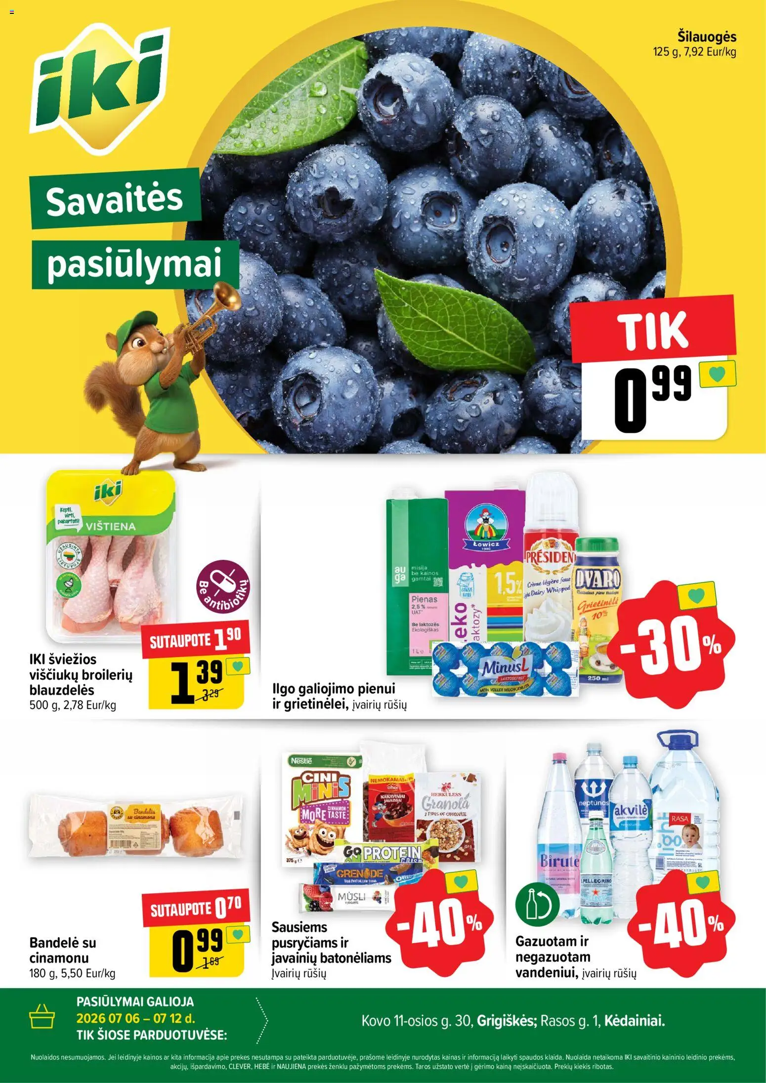 IKI parduotuvės leidinio IKI leidinys - Specialūs pasiūlymai IKI Grigiškės – Kovo 11-osios ir IKI Kėdainiai parduotuvės klientams galiojančio nuo 2026.07.06 peržiūra