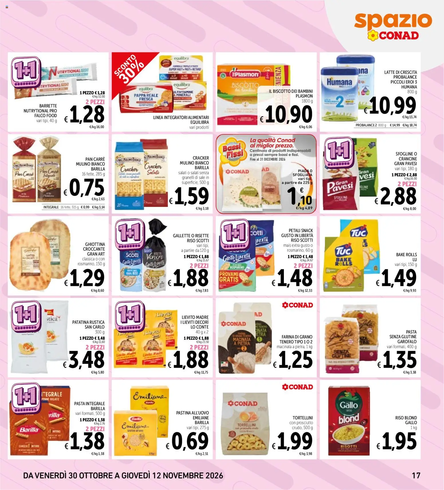 Anteprima dell'opuscolo Spazio Conad volantino dal negozio Spazio Conad valido da 30/10/2026 - Pasta, Senza glutine, Latte, Riso, Sale, Prosciutto, Barilla, Cracker