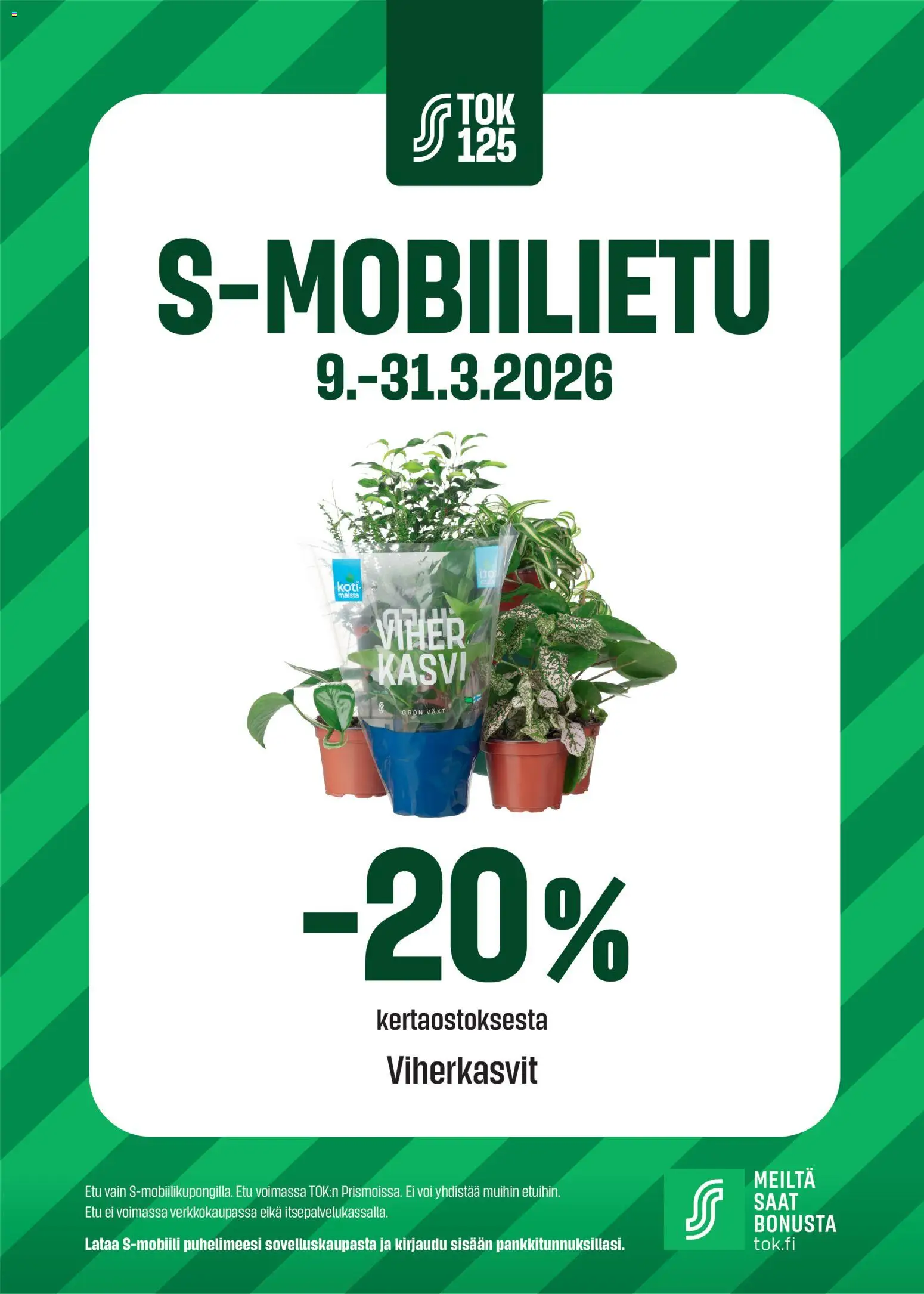 Kaupan Prisma Prisma - S-mobiilietu Viherkasvit esikatselu, voimassa 09/03/2026