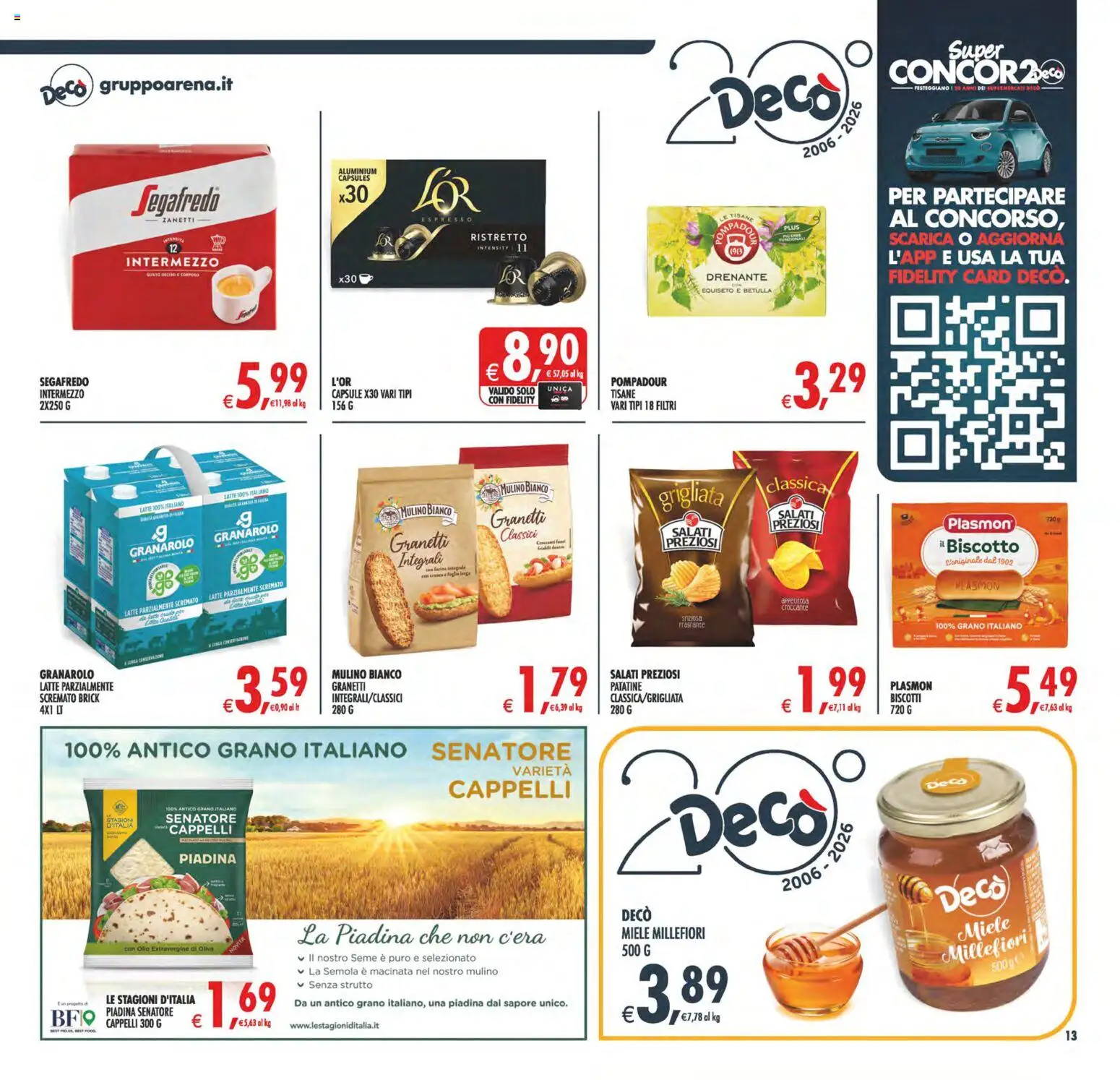 Anteprima dell'opuscolo Decò volantino Maxistore, Supermercati Lipari dal negozio Decò valido da 23/10/2026 - Biscotti, Miele, Patatine, Farina, Semola, Segafredo, Farina integrale, Latte parzialmente scremato