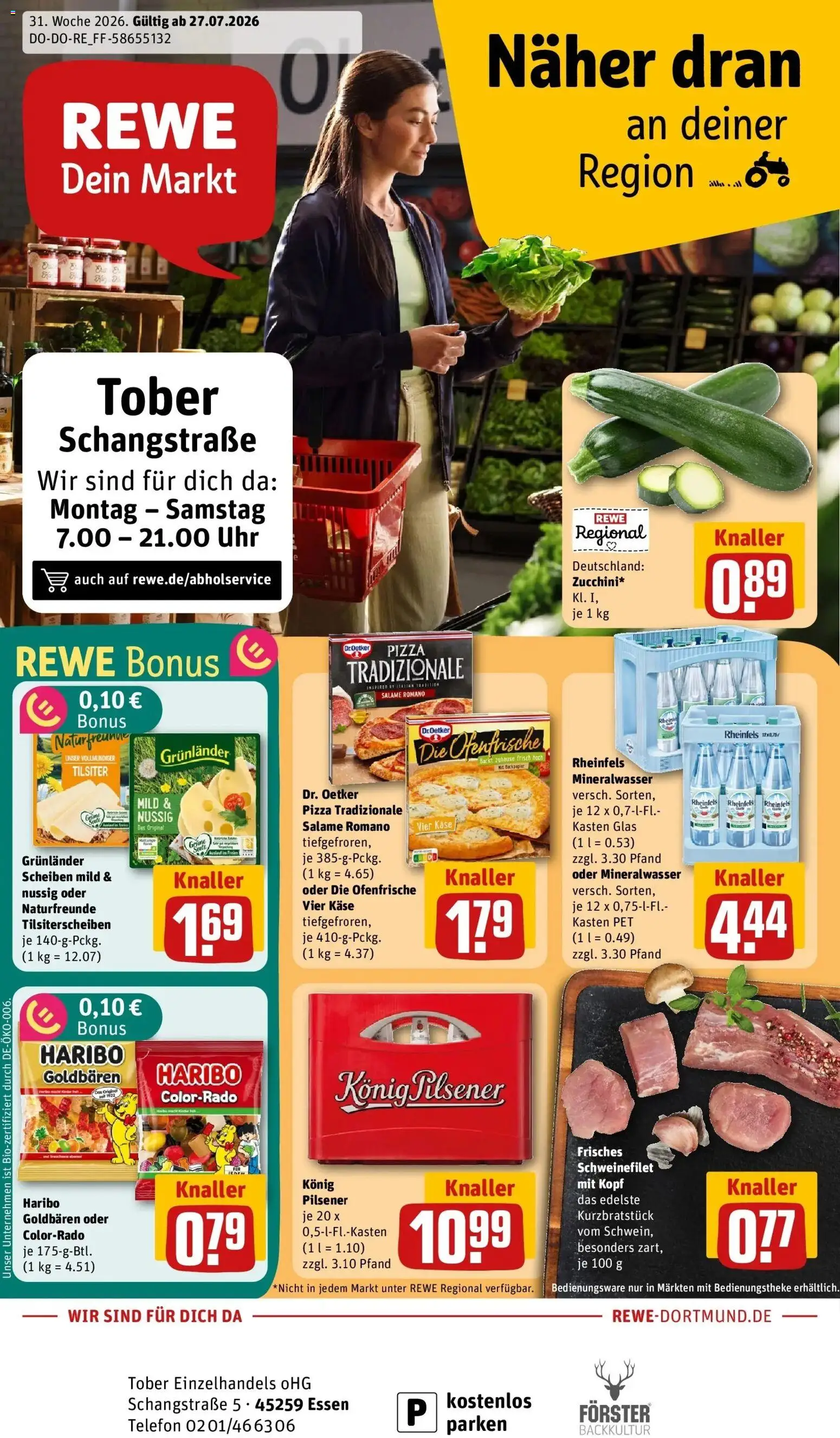 Vorschau von dem Prospekt des Geschäftes Rewe, gültig ab dem 27.07.2026 - Pizza, Uhr, Telefon, Käse, Haribo, Mineralwasser, Schweinefilet, Ofenfrische