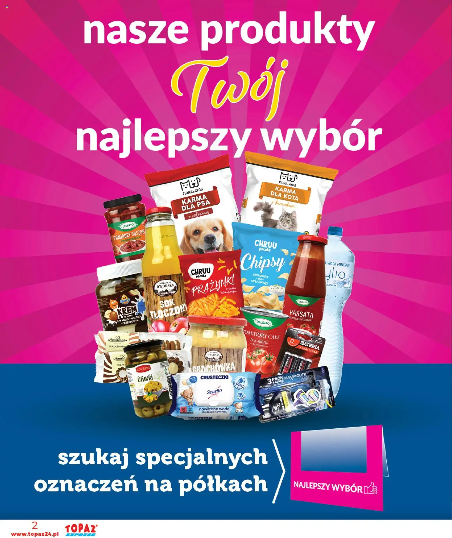 Pogląd gazetki "Topaz gazetka - Express" ze sklepu Topaz ważnej od 29.10.2026 - Woda, Chipsy, Krem, Karma, Chusteczki, Bateria, Passata, Oliwki