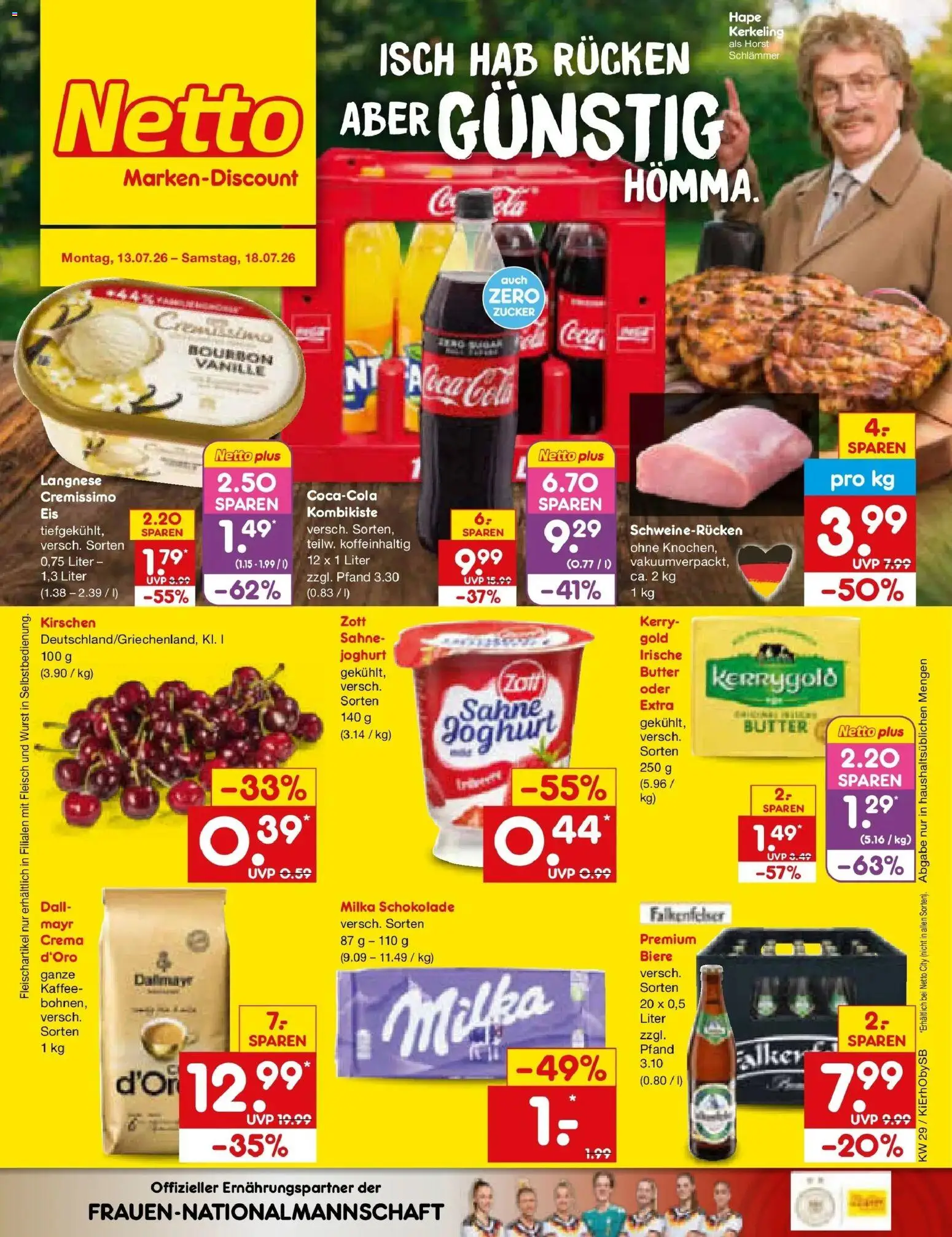 Vorschau von dem Prospekt des Geschäftes Netto Marken-Discount, gültig ab dem 13.07.2026 - Butter, Schokolade, Joghurt, Fleisch, Milka, Zucker, Sahne, Cremissimo