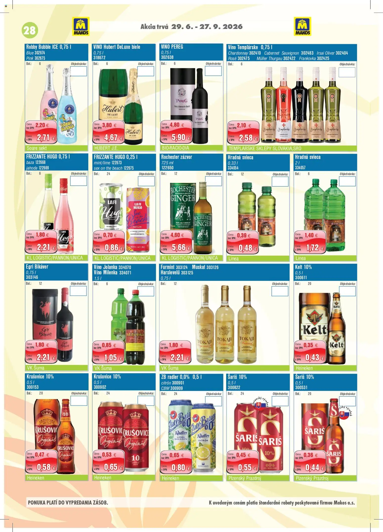 Náhľad Makos letáku platného od 29.06.2026 - Víno, Heineken, Šariš, Radler, Zázvor, Kelt, Sekt, Biele víno