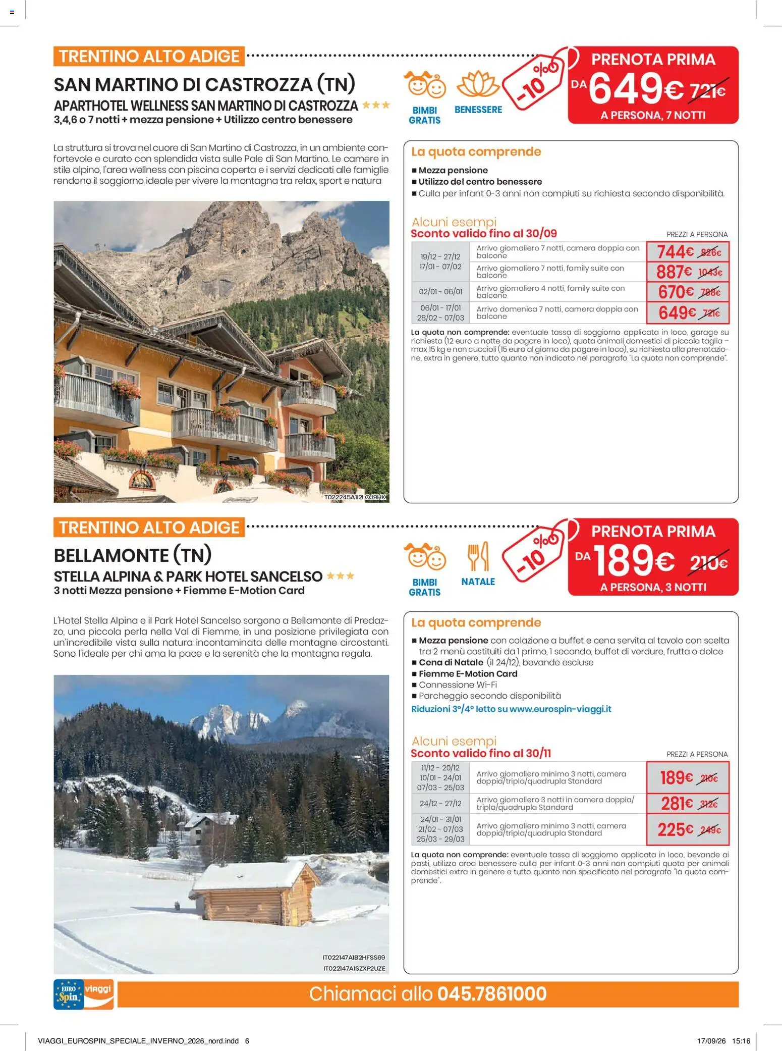 Anteprima dell'opuscolo Eurospin volantino Viaggi Nord dal negozio Eurospin valido da 17/09/2026 - Piscina, Frutta, Letto, Tavolo, Culla, Coperta, Bevande