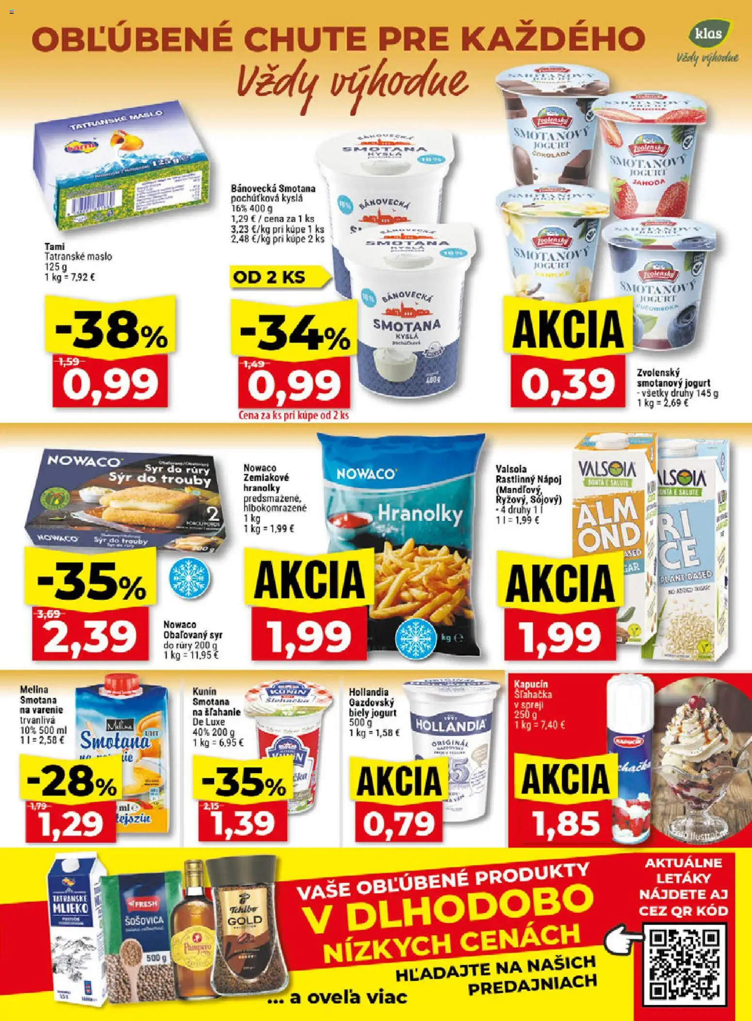 Náhľad Klas letáku platného od 26.10.2026 - Maslo, Syr, Mlieko, Smotana na varenie, Šľahačka, Smotana, Smotanový jogurt, Tatranské maslo