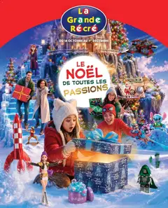 Prévisualisation de LE NOËL DE TOUTES LES PASSIONS du magasin La Grande Récré formulaire valide 14/10/2026