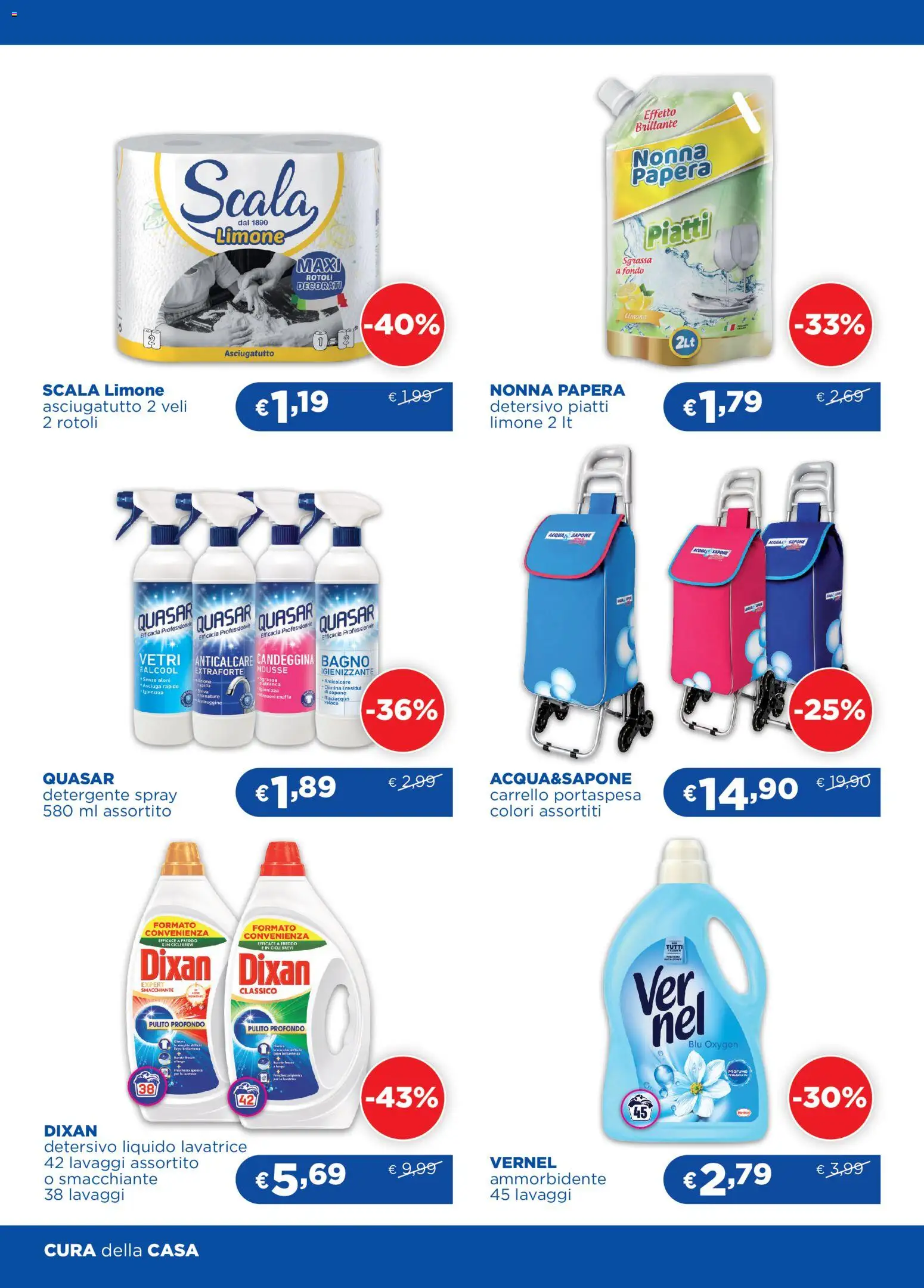 Anteprima dell'opuscolo Acqua e Sapone volantino Oleggio dal negozio Acqua e Sapone valido da 26/08/2026 - Lavatrice, Bagno, Piatti, Profumo, Candeggina, Carrello, Detergente, Asciugatutto