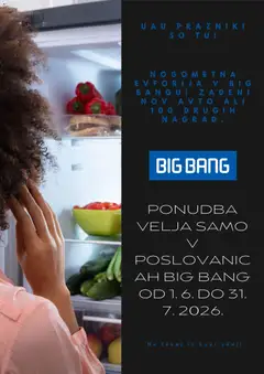 Predogled kataloga iz trgovine Big Bang veljaven od 01.06.2026