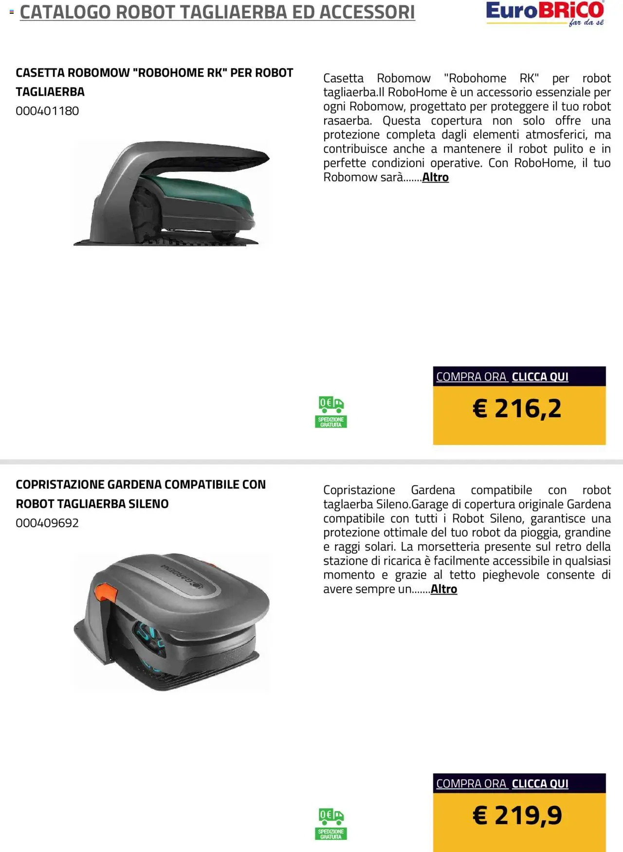 Anteprima dell'opuscolo Volantino Robot Tagliaerba ed Accessori dal negozio Eurobrico valido da 23/07/2025 - Robot