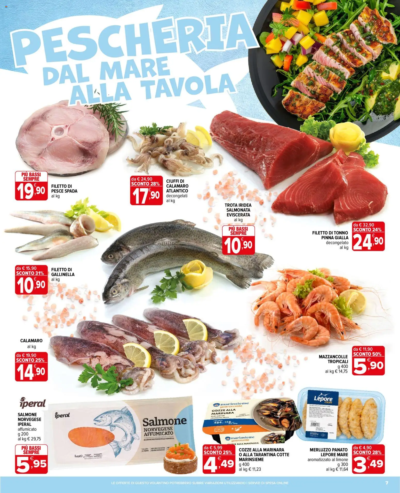 Anteprima dell'opuscolo Iperal volantino Monza dal negozio Iperal valido da 28/10/2026 - Limone, Pesce spada, Salmone, Tonno, Merluzzo, Cozze, Trota, Filetto