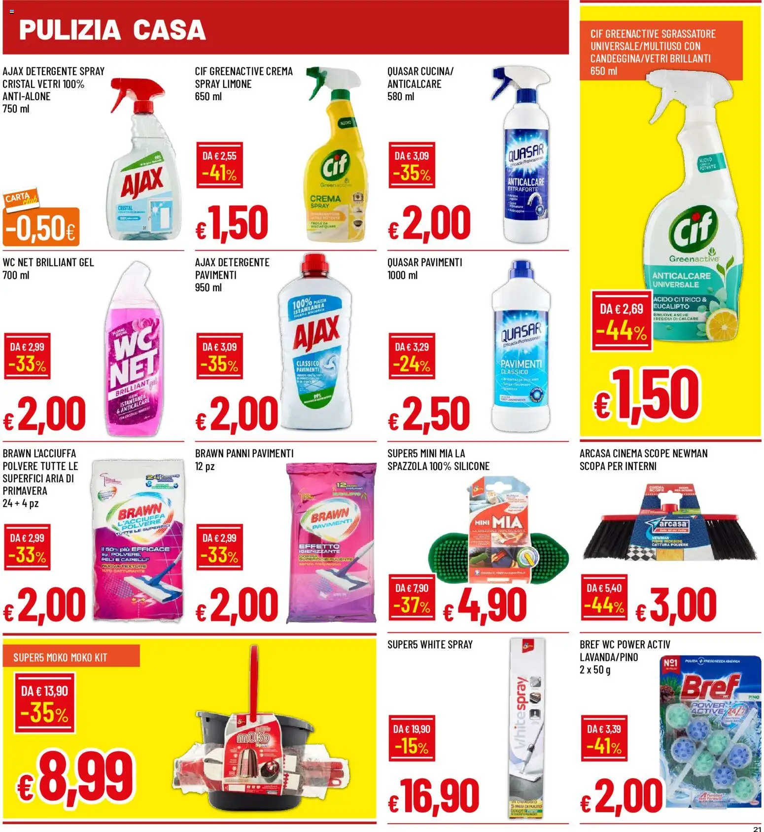 Anteprima dell'opuscolo Galassia volantino dal negozio Galassia valido da 07/09/2026 - Crema, Limone, Scopa, WC, Spazzola, Detergente, Panni, Anticalcare