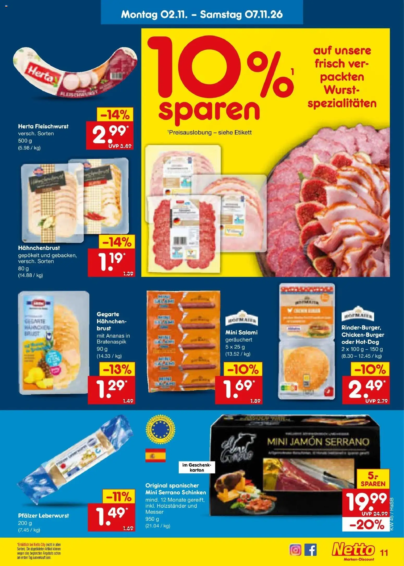Vorschau von dem Prospekt des Geschäftes Netto Marken-Discount, gültig ab dem 02.11.2026 - Wurst, Ananas, Salami, Schinken, Spezialitäten, Herta fleischwurst, Hahnchen, Hahnchenbrust