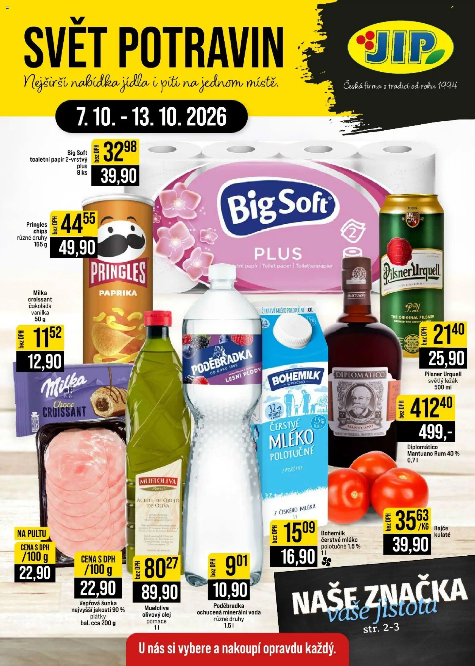 Náhled nabídky: Jip Jip leták - Cash & Carry platný od 07.10.2026 - Voda, Paprika, Croissant, Olivový olej, Pringles, Toaletní papír, Vanilka, Mléko polotučné