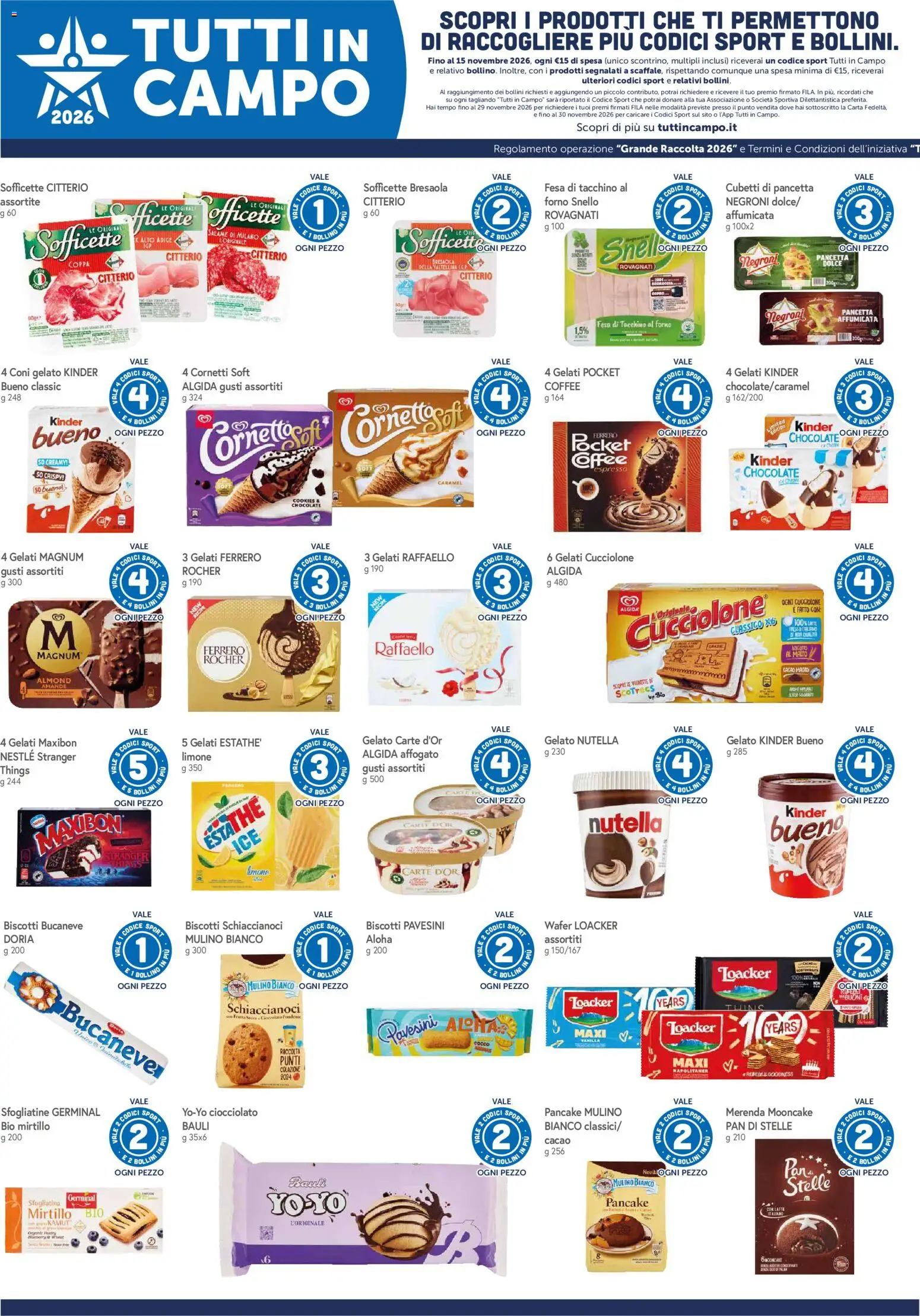 Anteprima dell'opuscolo Famila volantino Grande Raccolta Fila dal negozio Famila valido da 31/08/2026 - Biscotti, Latte, Limone, Raffaello, Cornetto, Salame, Pancetta, Magnum