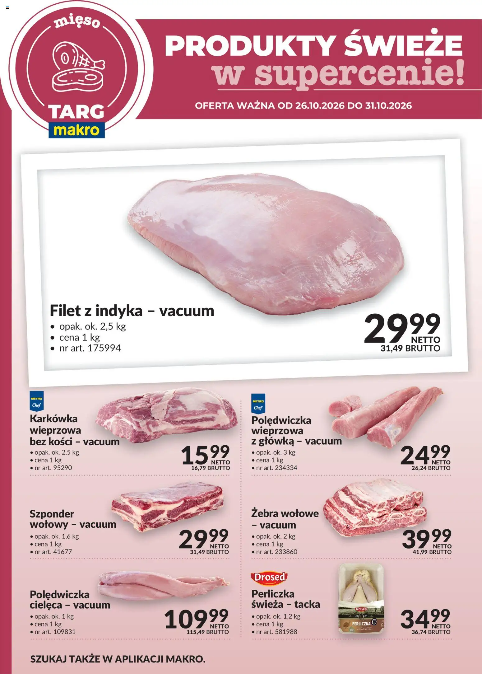 Pogląd gazetki "Makro gazetka - Produkty świeże w supercenie" ze sklepu Makro ważnej od 26.10.2026 - Mięso, Perliczka, Karkówka, Polędwiczka wieprzowa, Filet z indyka, Filet, Żebra wołowe