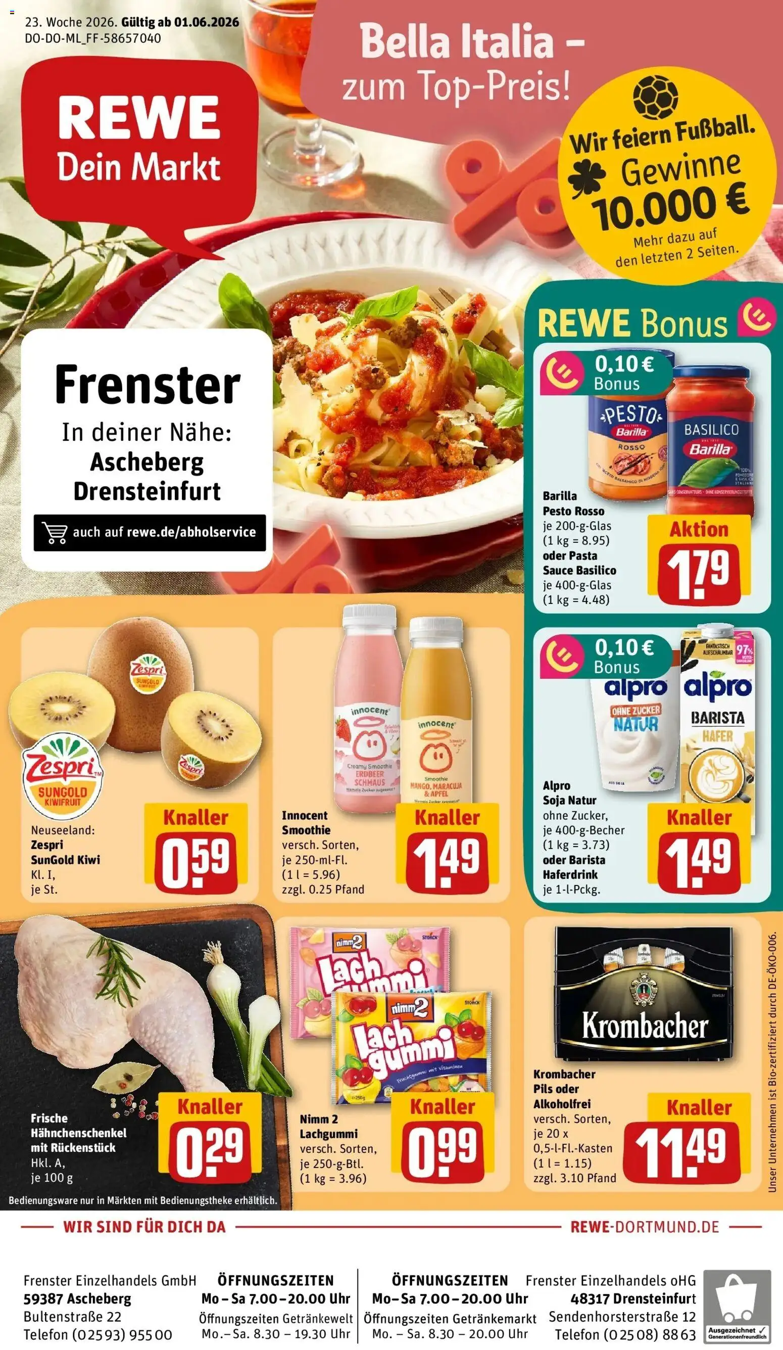 Vorschau von dem Prospekt des Geschäftes Rewe, gültig ab dem 01.06.2026 - Uhr, Äpfel, Kiwi, Hahnchenschenkel, Barilla, Barilla pesto, Alpro, Pils