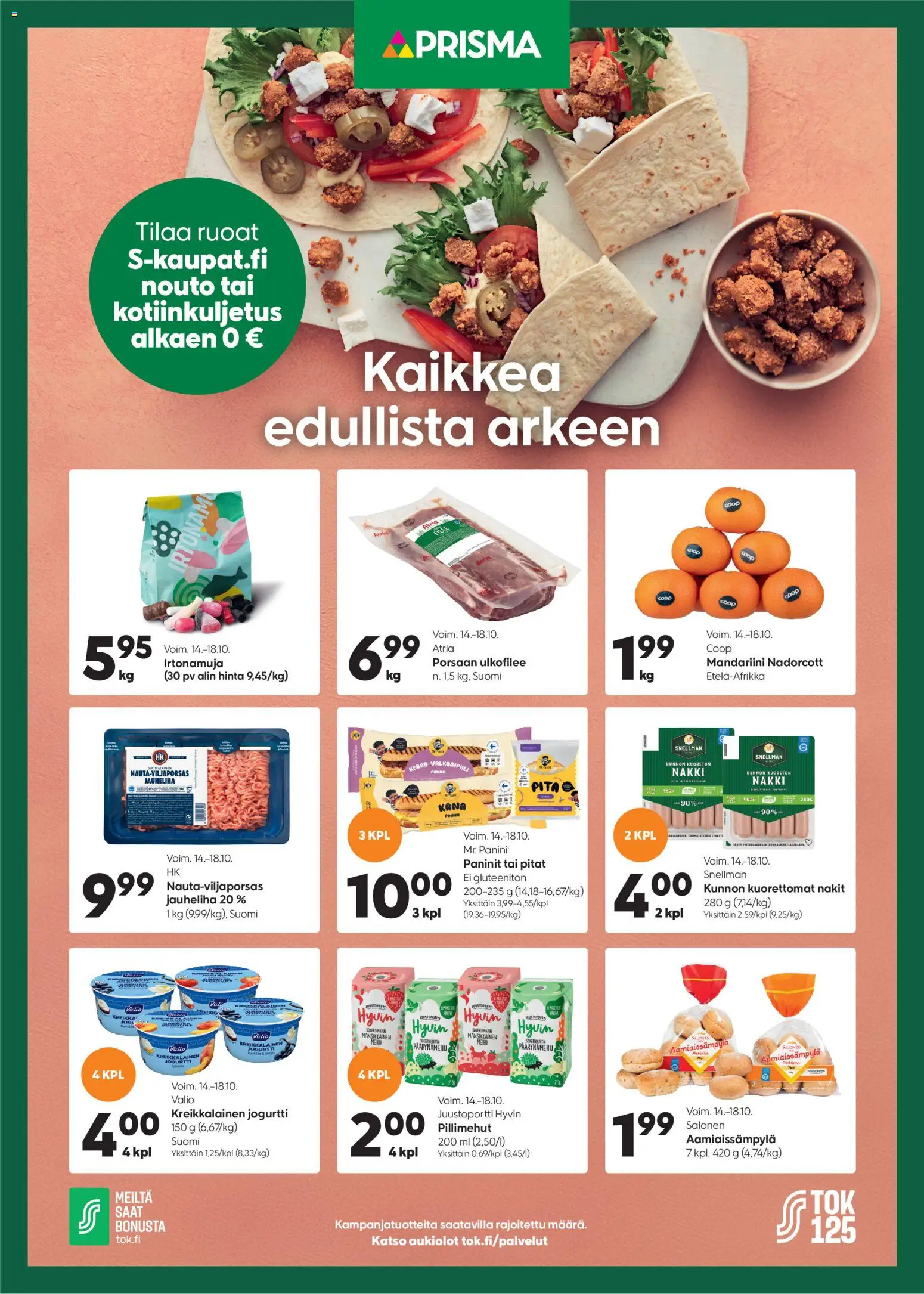 Kaupan Prisma Prisma Kaikkea edullista arkeen esikatselu, voimassa 14/10/2026 - Jauheliha, Kana, Kreikkalainen jogurtti, Jogurtti, Nakit