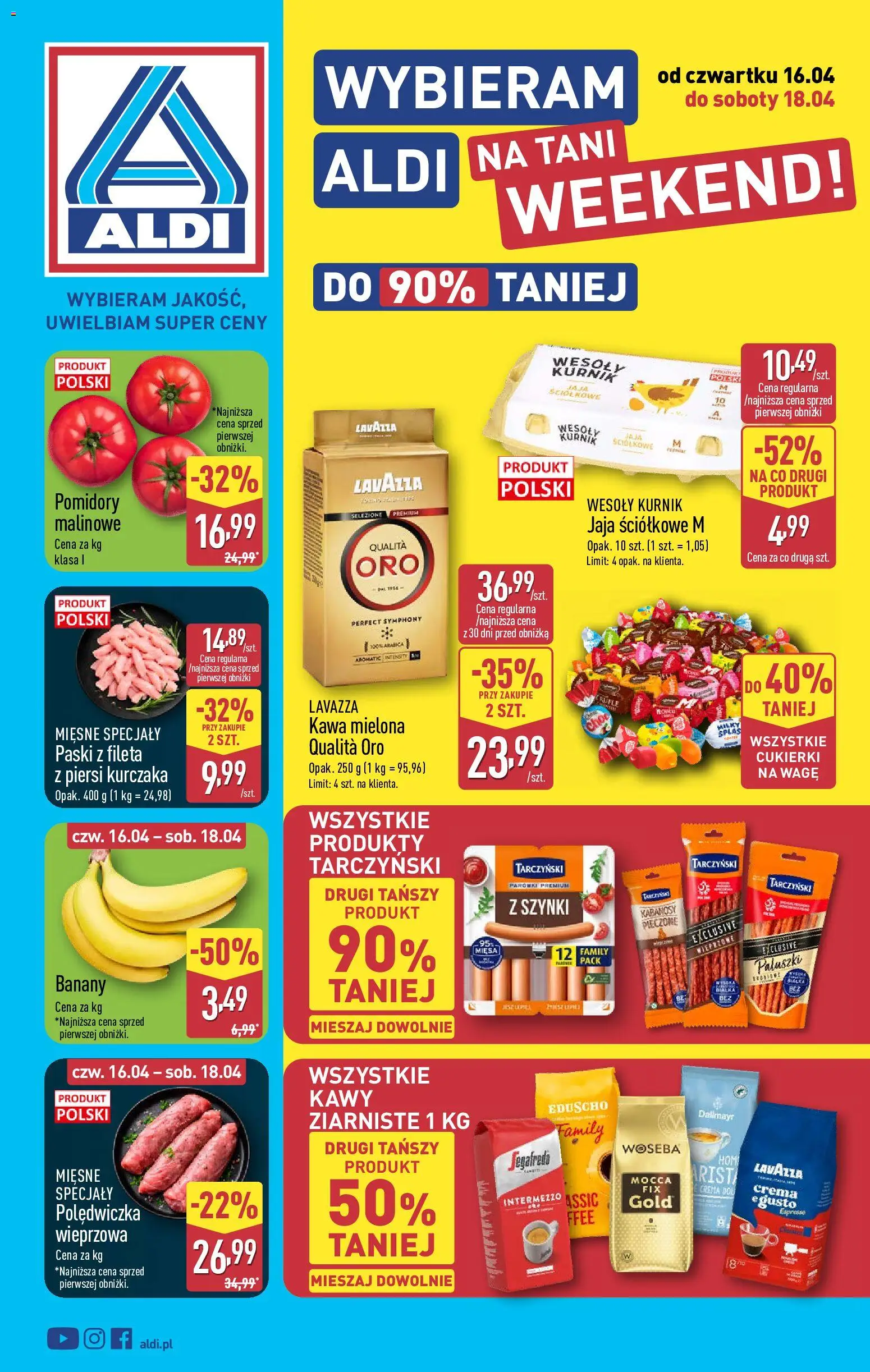 Náhled nabídky: Aldi Polsko Aldi Polsko leták - Oferta weekendowa platný od 16.04.2026 - Lavazza, Segafredo, Banány, Crema