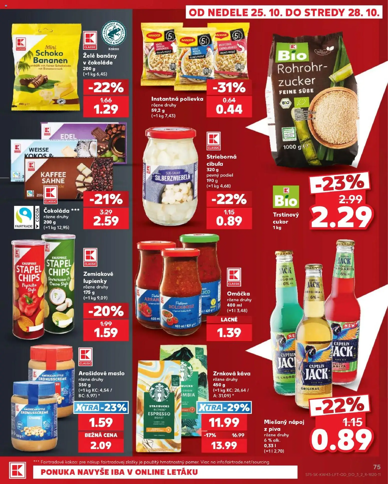 Náhľad Kaufland letáku platného od 22.10.2026 - Maslo, Čokoláda, Kokos, Cukor, Cibuľa, Omáčka, Banány, Miešaný nápoj