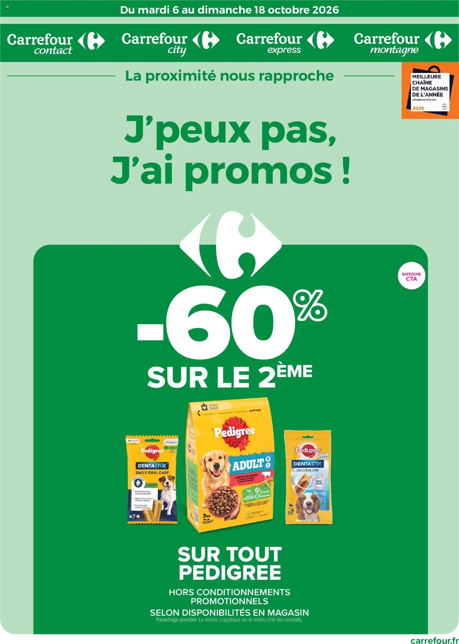 Prévisualisation de Carrefour contact catalogue du magasin Carrefour contact formulaire valide 06/10/2026 - Distributeur, Dentastix