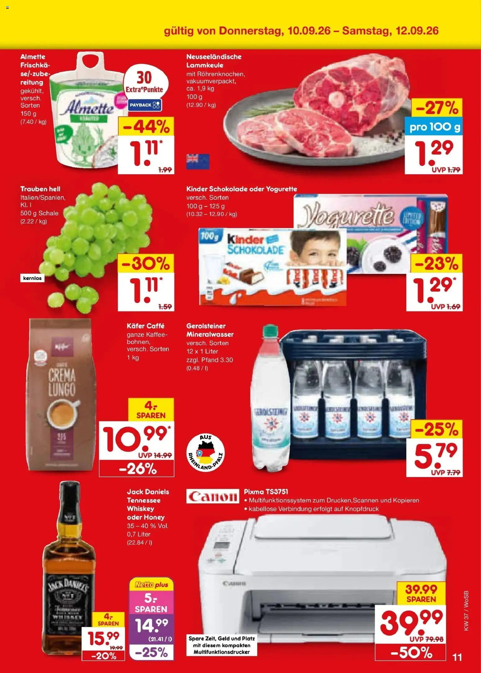 Vorschau von dem Prospekt des Geschäftes Netto Marken-Discount, gültig ab dem 07.09.2026 - Kaffee, Schokolade, Mineralwasser, Whiskey, Yogurette, Trauben, Almette, Kinder schokolade