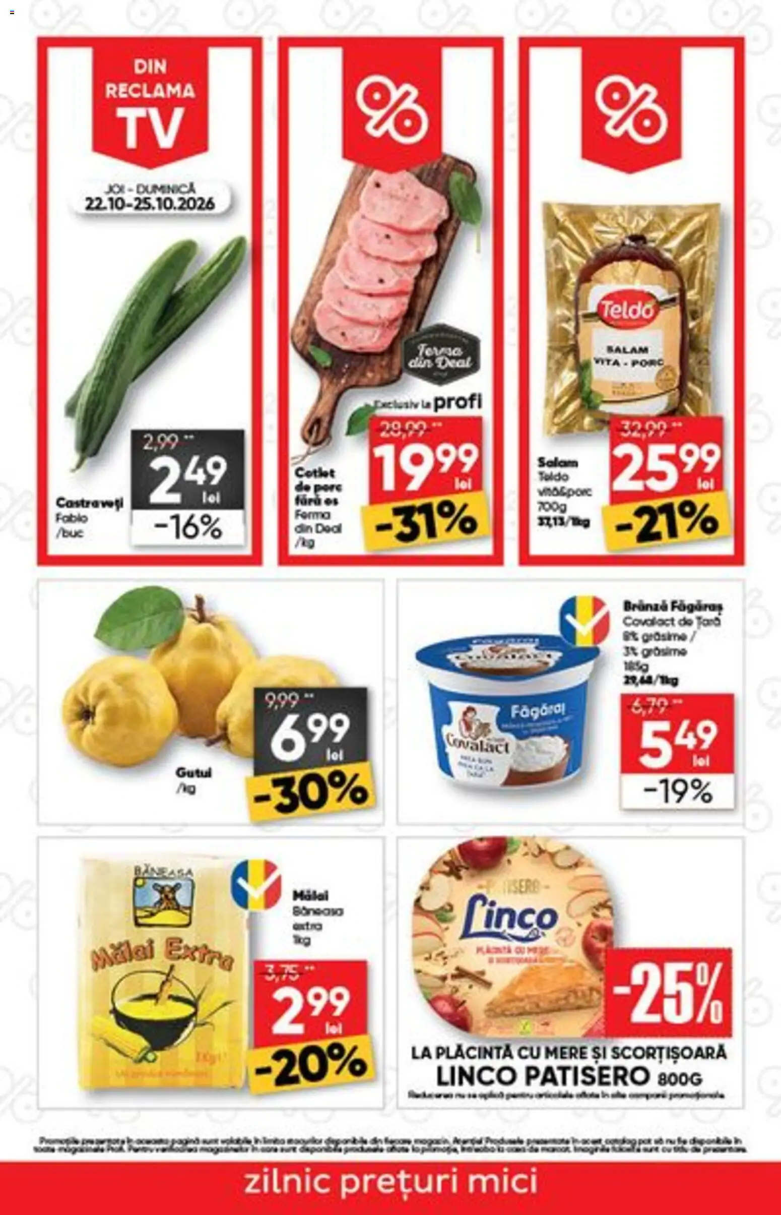 Previzualizarea de cataloage: Profi Profi Catalog Discount valabil de la 22.10.2026 - Mici, Brânză, Vită, Plăcintă, Mere, Castraveți, Covalact de tara, Mălai