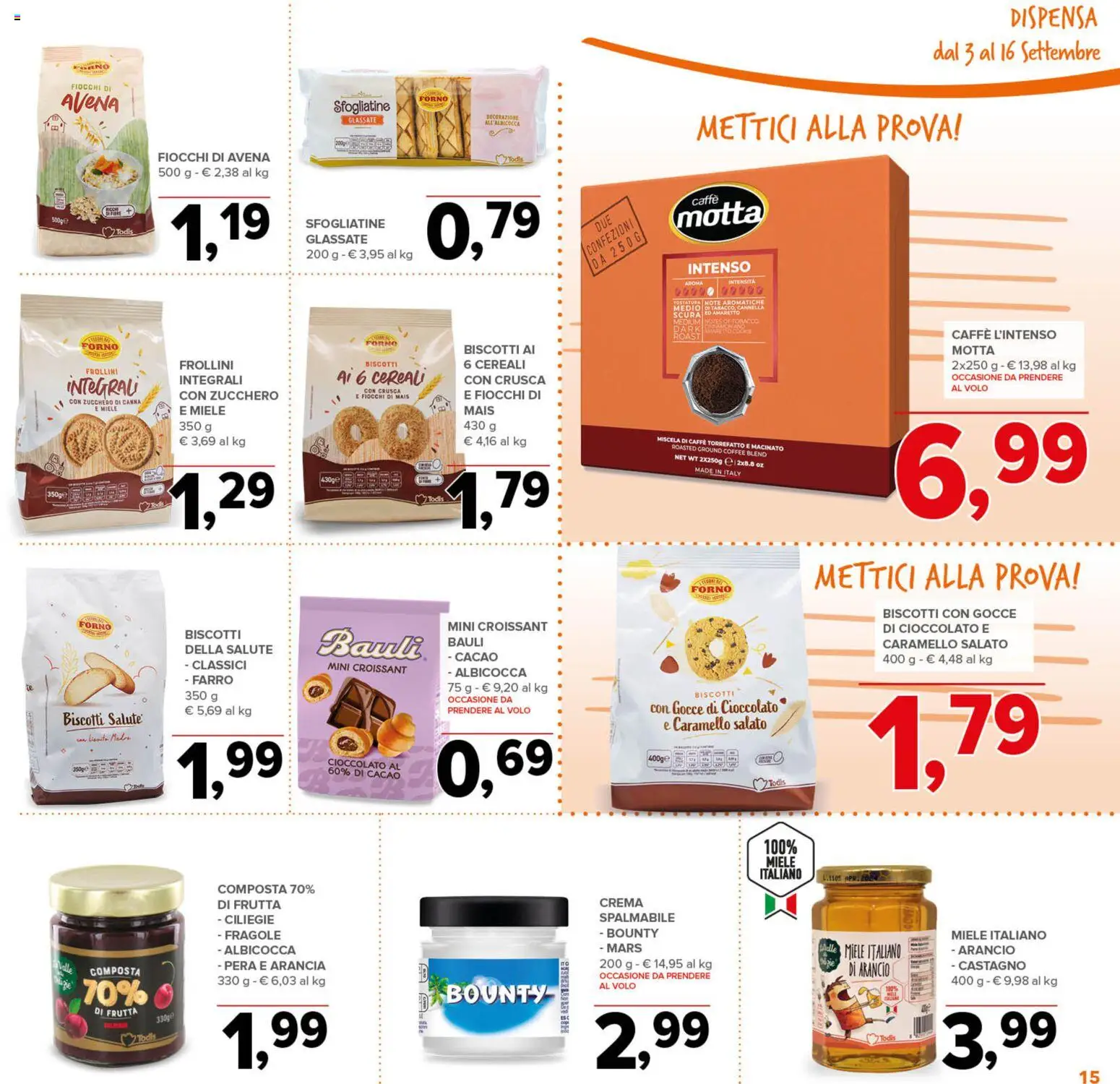 Anteprima dell'opuscolo Todis volantino Sicilia dal negozio Todis valido da 03/09/2026 - Biscotti, Frutta, Cereali, Fiocchi, Arancia, Lievito, Zucchero di canna, Macinato