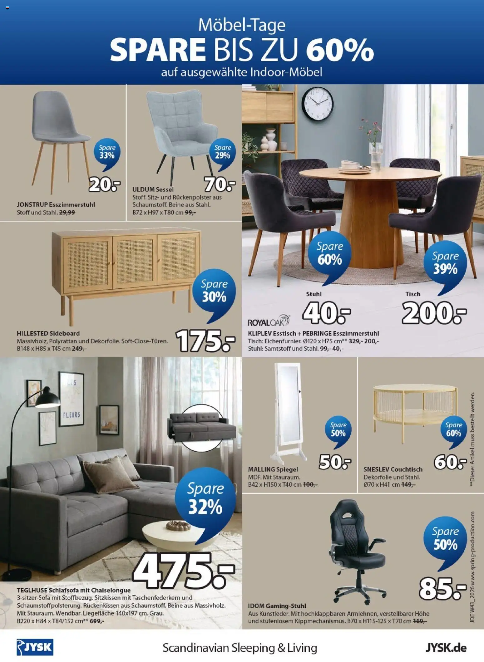 Vorschau von dem Prospekt des Geschäftes JYSK, gültig ab dem 18.10.2026 - Spiegel, Couchtisch, Schlafsofa, Sideboard, Esstisch, Sessel, Stuhl, Tisch