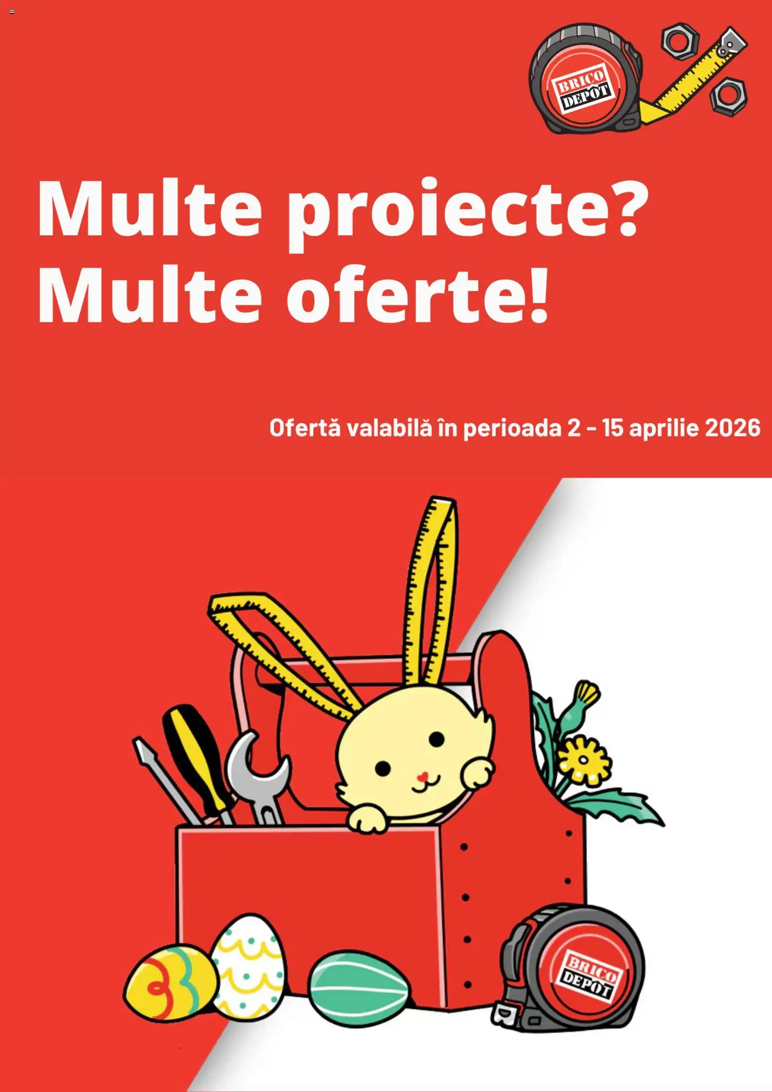 Previzualizarea de cataloage: Brico Depot Brico Depot Catalog valabil de la 02.04.2026