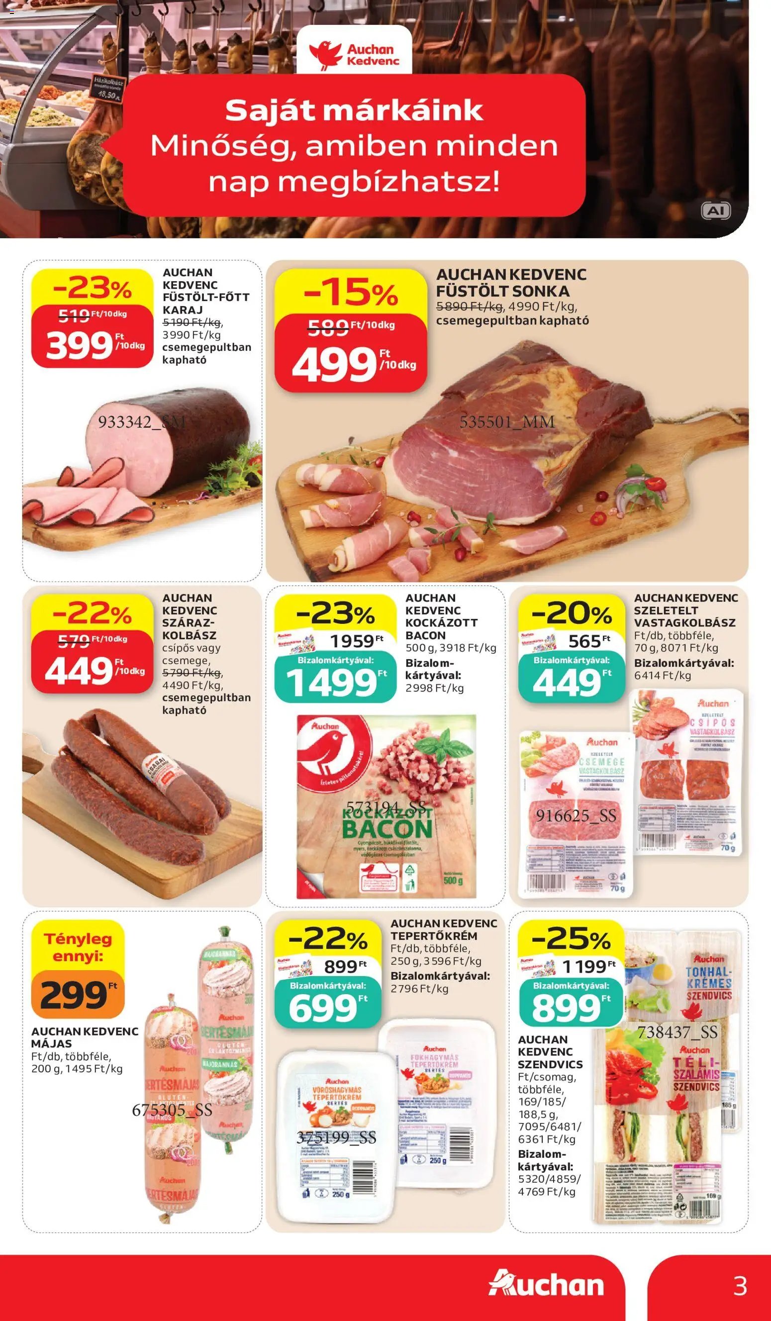 Auchan - Auchan Saját Márkás ajánlatok megtekintése, amely érvényes 2026.10.15.-től - Tepertőkrém, Kolbász, Karaj, Szendvics, Sonka, Bacon, Májas, Csemege