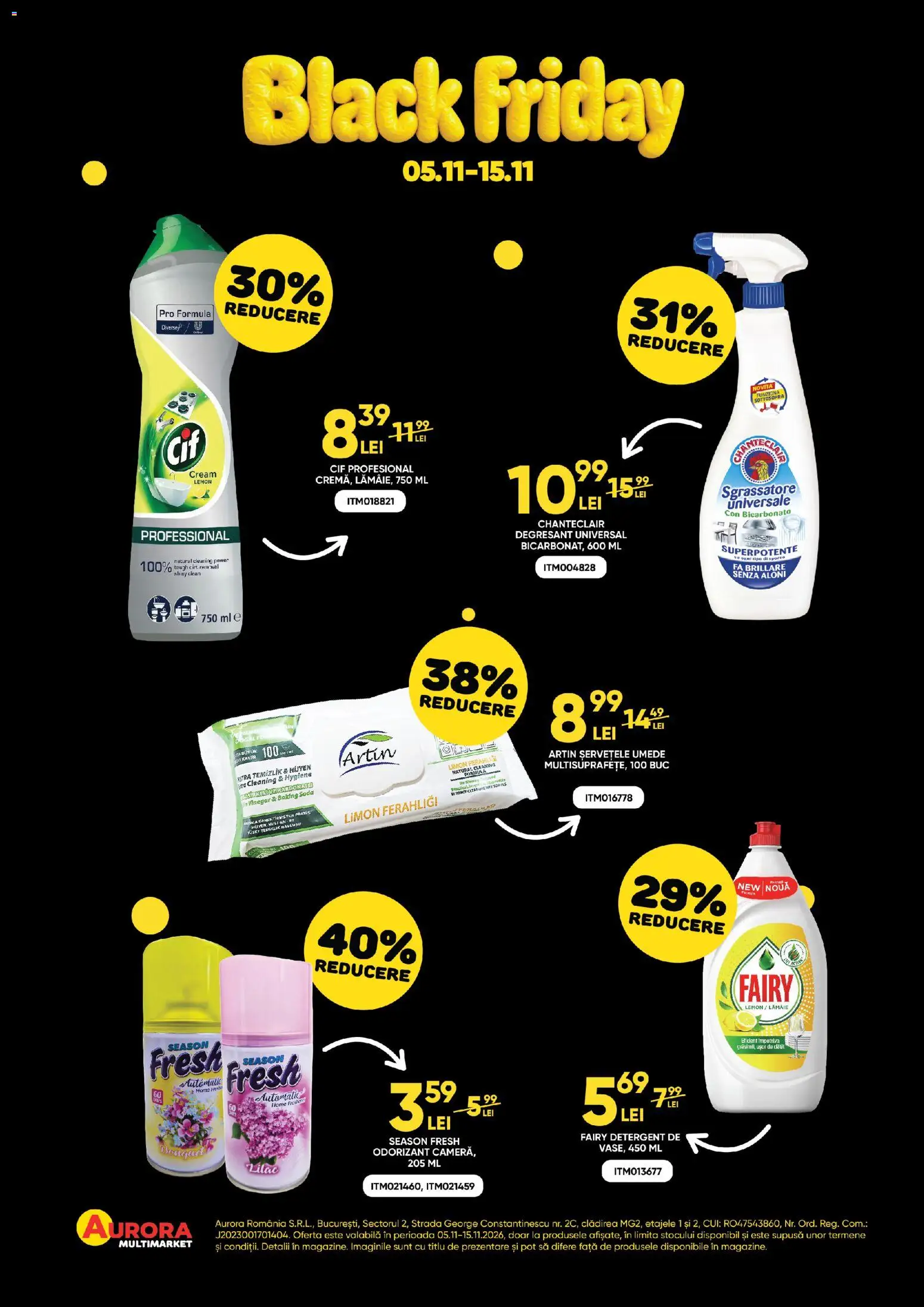 Previzualizarea de cataloage: Aurora Multimarket Aurora Multimarket Black Friday valabil de la 05.11.2026 - Black, Cif, Power, Clean, Detergent, Lămâie, Hygiene, Șervețele umede