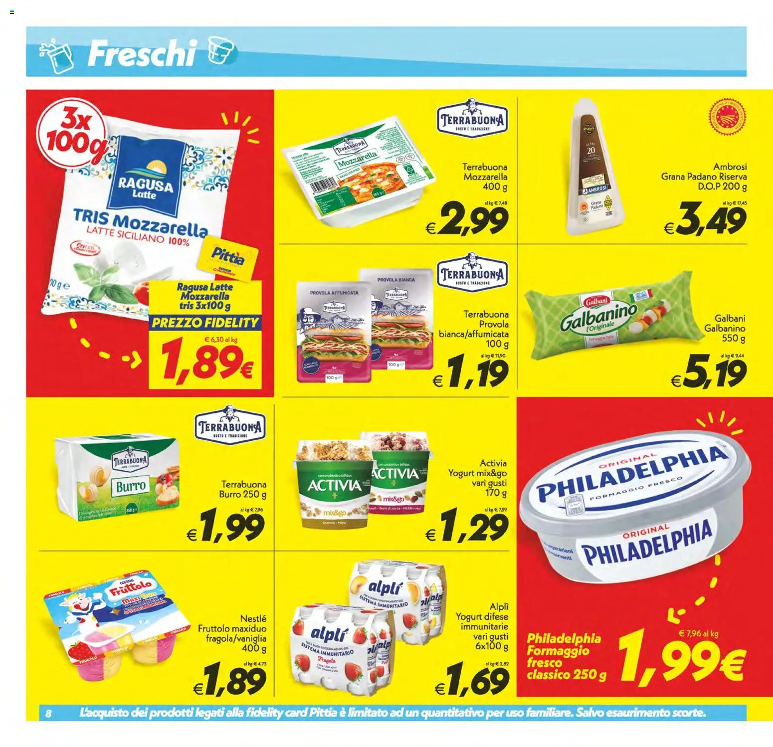 Anteprima dell'opuscolo SuperConveniente volantino Caltanissetta, San Cataldo, Avola, Lascari, Milazzo, Barcellona dal negozio SuperConveniente valido da 23/10/2026 - Latte, Formaggio, Yogurt, Mozzarella, Burro, Grana Padano, Formaggio fresco, Burro 250 g