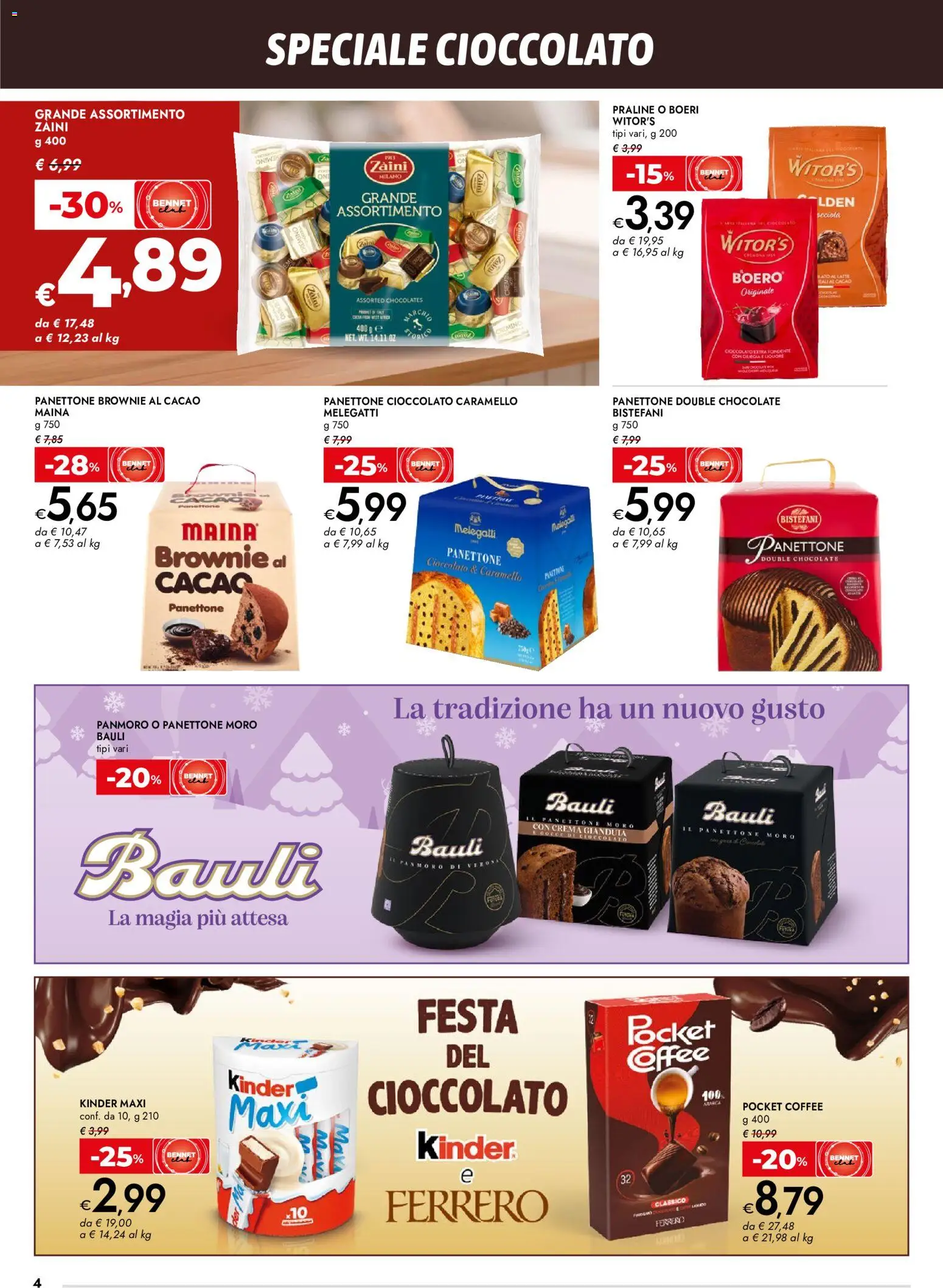 Anteprima dell'opuscolo bennet volantino Cioccolato che bontà dal negozio bennet valido da 29/10/2026 - Crema, Panettone, Latte, Cioccolato, Cacao