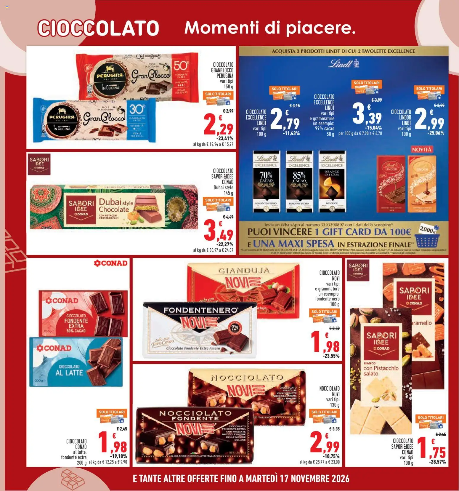 Anteprima dell'opuscolo Conad volantino Superstore Lazio dal negozio Conad valido da 05/11/2026 - Latte, Dolci, Cioccolato, Lindt, Nocciole, Amaro, Cacao, Cioccolato bianco