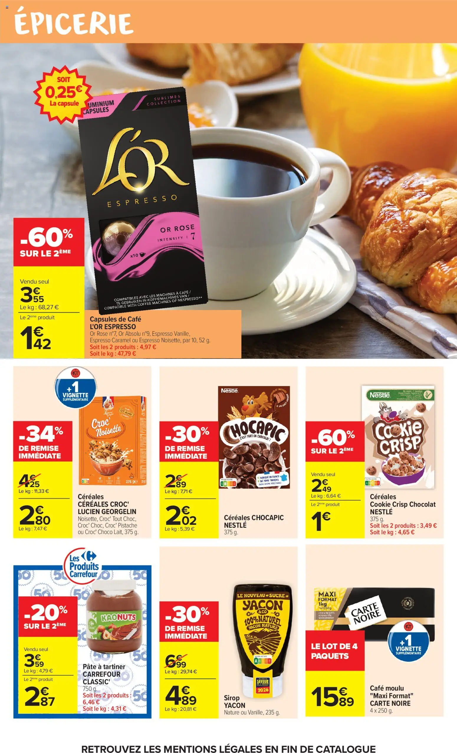 Prévisualisation de Carrefour Market catalogue du magasin Carrefour Market formulaire valide 27/10/2026 - Café, Nespresso, Pâte, Sucre, Chocapic, Capsules de café, Carte Noire, Capsules de cafe L'Or