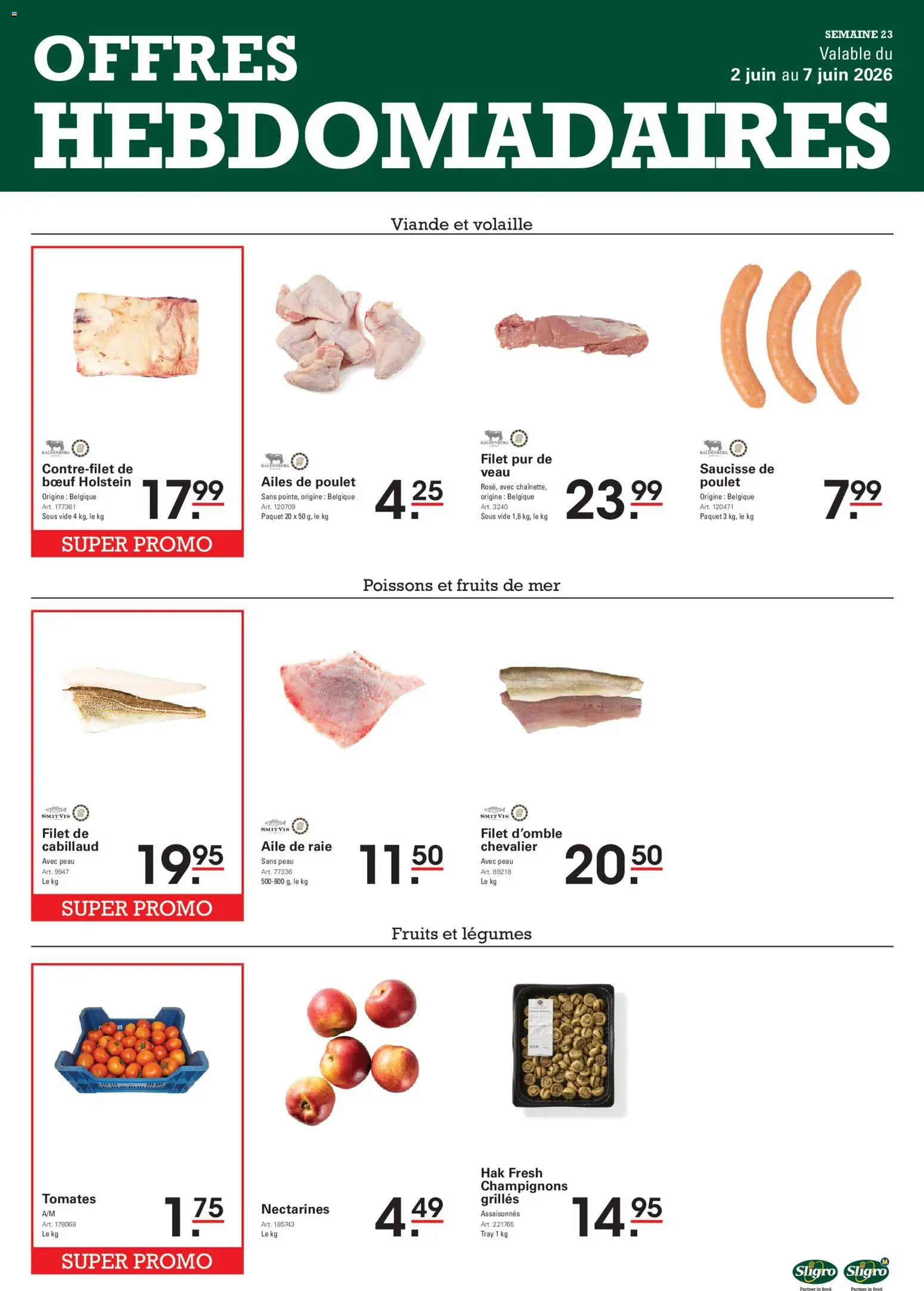 Voorbeeld van Sligro Publicité van winkel Sligro geldig vanaf 02/06/2026 - Nectarines, Champignons, Filet
