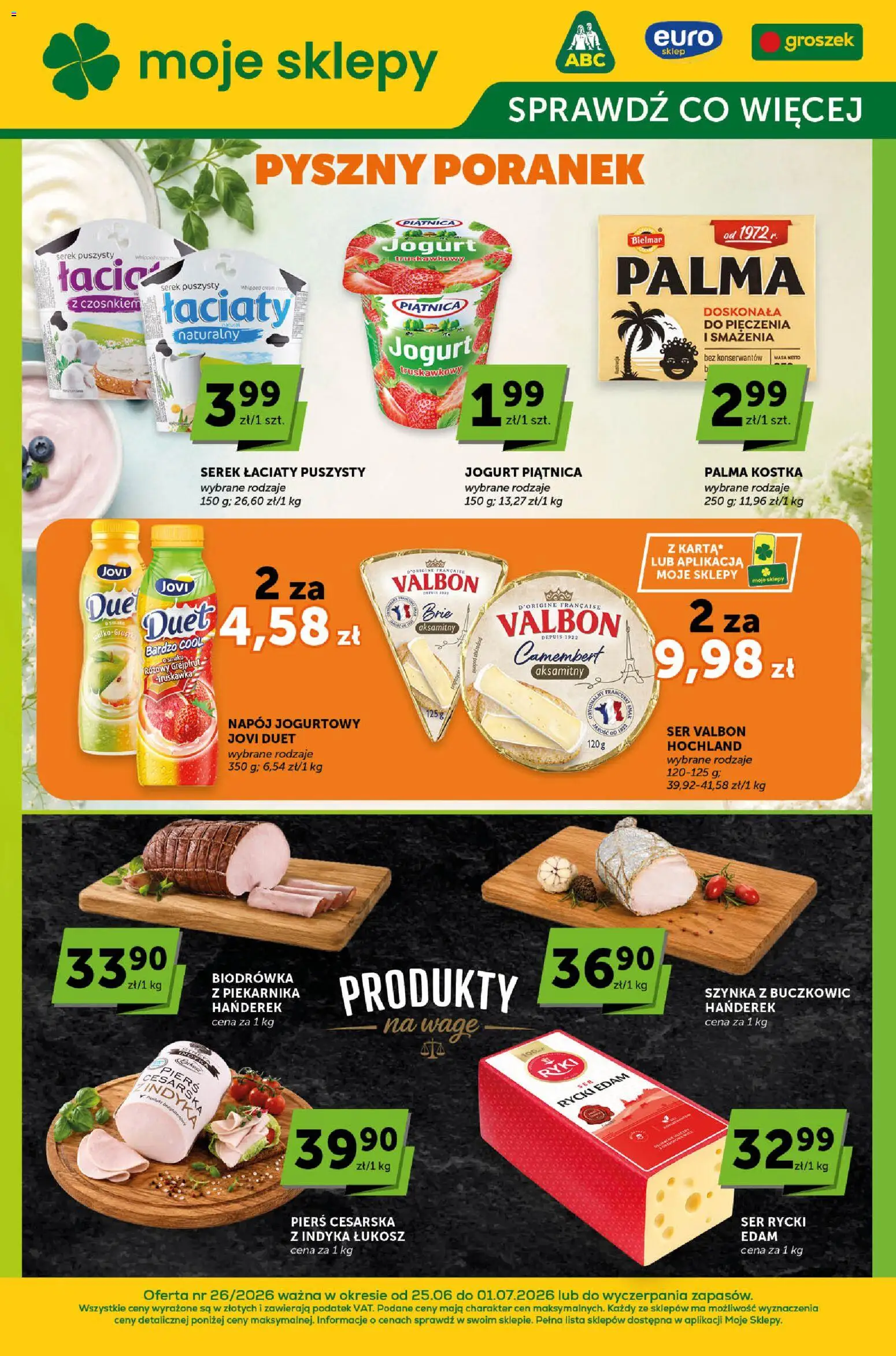 Pogląd gazetki "ABC gazetka - Sprawdź, co więcej" ze sklepu ABC ważnej od 25.06.2026 - Groszek, Palma, Ser, Camembert, Piątnica, Szynka, Jogurt, Serek
