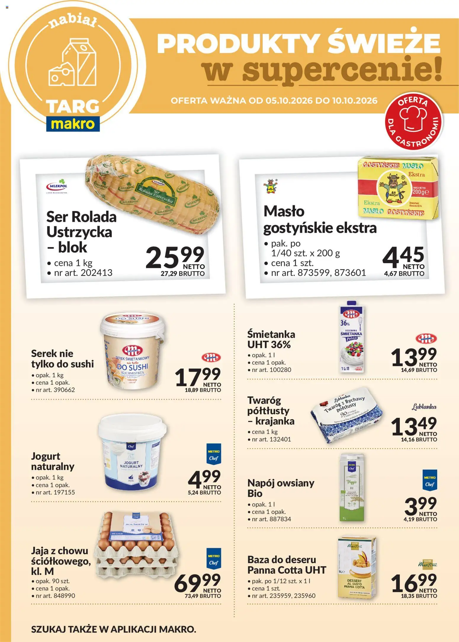 Pogląd gazetki "Makro gazetka - Oferta świeża w super cenach" ze sklepu Makro ważnej od 05.10.2026 - Sushi, Serek śmietankowy, Jogurt naturalny, Jogurt, Jaja, Serek, Napój owsiany, Rolada Ustrzycka