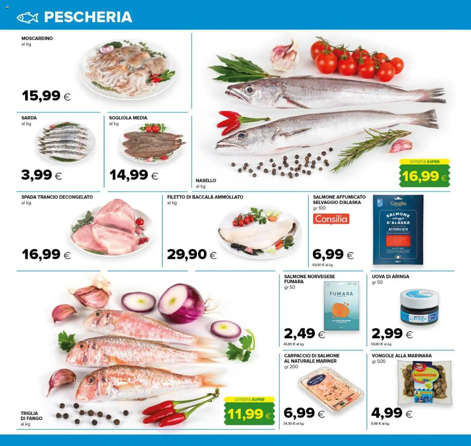Anteprima dell'opuscolo Tigre volantino Tutto Nuovo Roma dal negozio Tigre valido da 22/10/2026 - Salmone, Vongole, Carpaccio, Sogliola, Salmone affumicato, Filetto, Nasello, Aringa