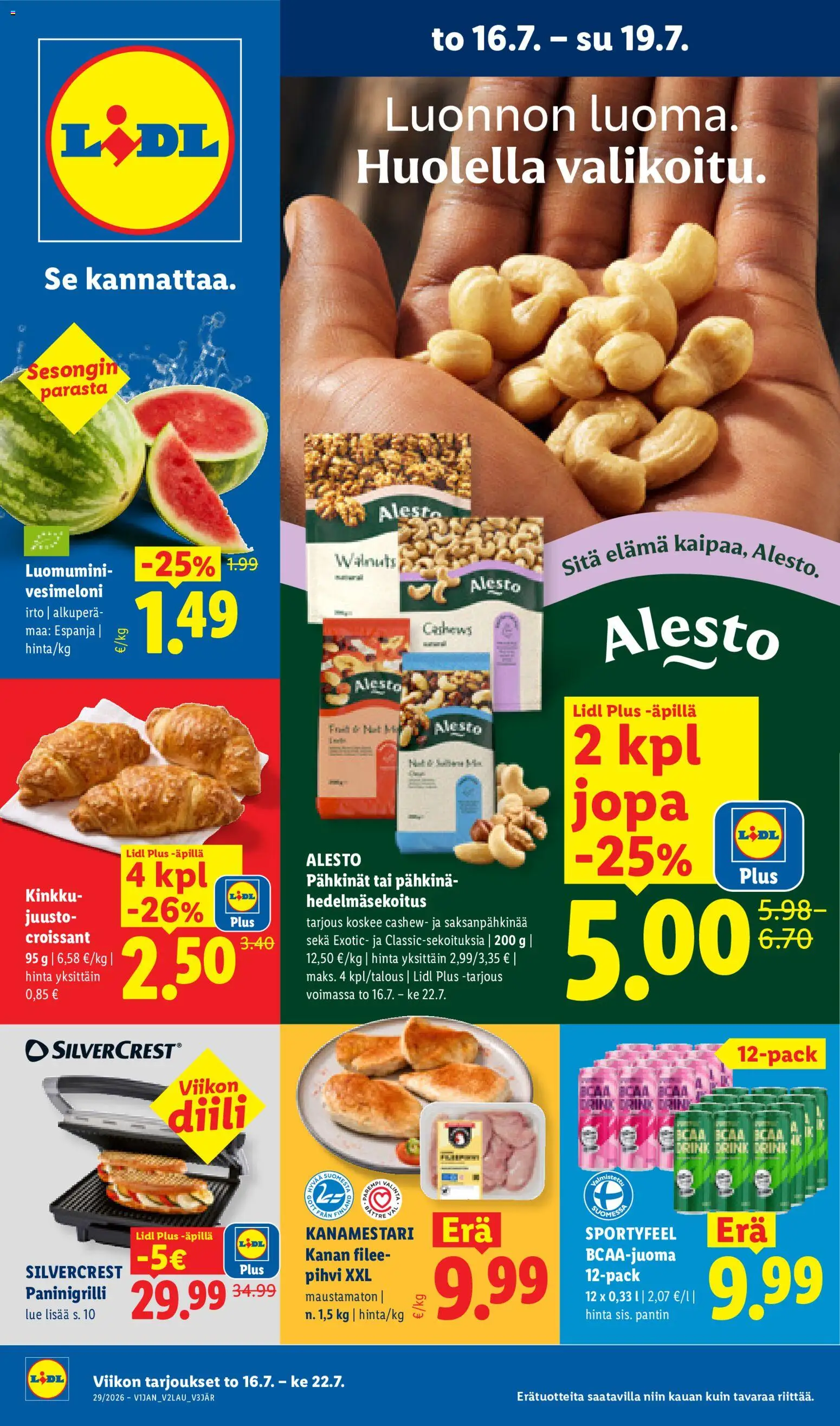 Kaupan Lidl Lidl tarjoukset esikatselu, voimassa 16/07/2026 - Vesimeloni, Juusto, Croissant, Kinkku, Pihvi, Pähkinät