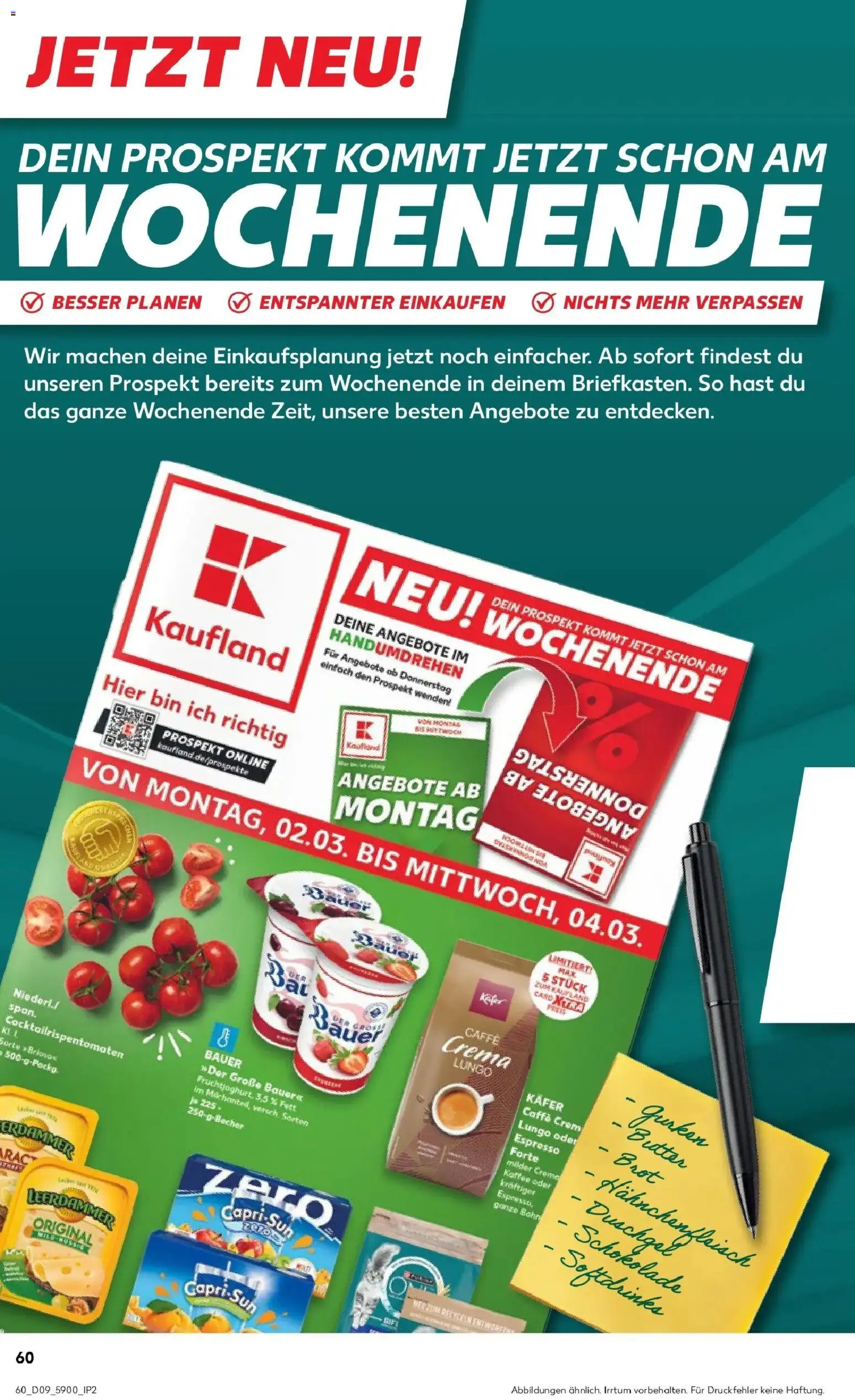 Vorschau von dem Prospekt des Geschäftes Kaufland, gültig ab dem 26.02.2026 - Kaffee, Butter, Schokolade, Brot, Gurken, Capri sun, Duschgel, Leerdammer