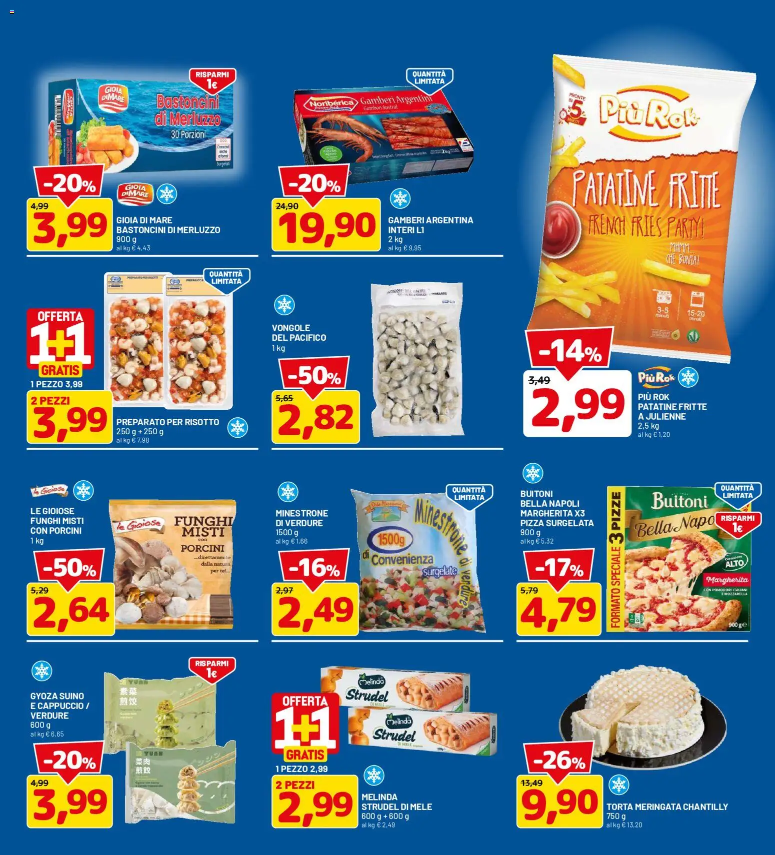 Anteprima dell'opuscolo D Più volantino dal negozio D Più valido da 26/10/2026 - Funghi, Patatine, Verdure, Gamberi, Pomodori, Tè, Cappuccio, Pizza surgelata