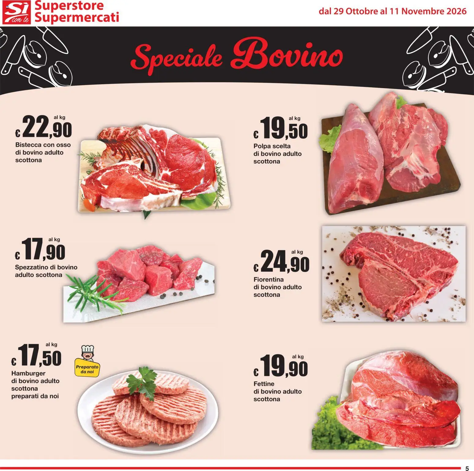 Anteprima dell'opuscolo Sì con Te volantino Superstore, Supermercati dal negozio Sì con Te valido da 29/10/2026 - Hamburger, Bovino, Bistecca, Tè