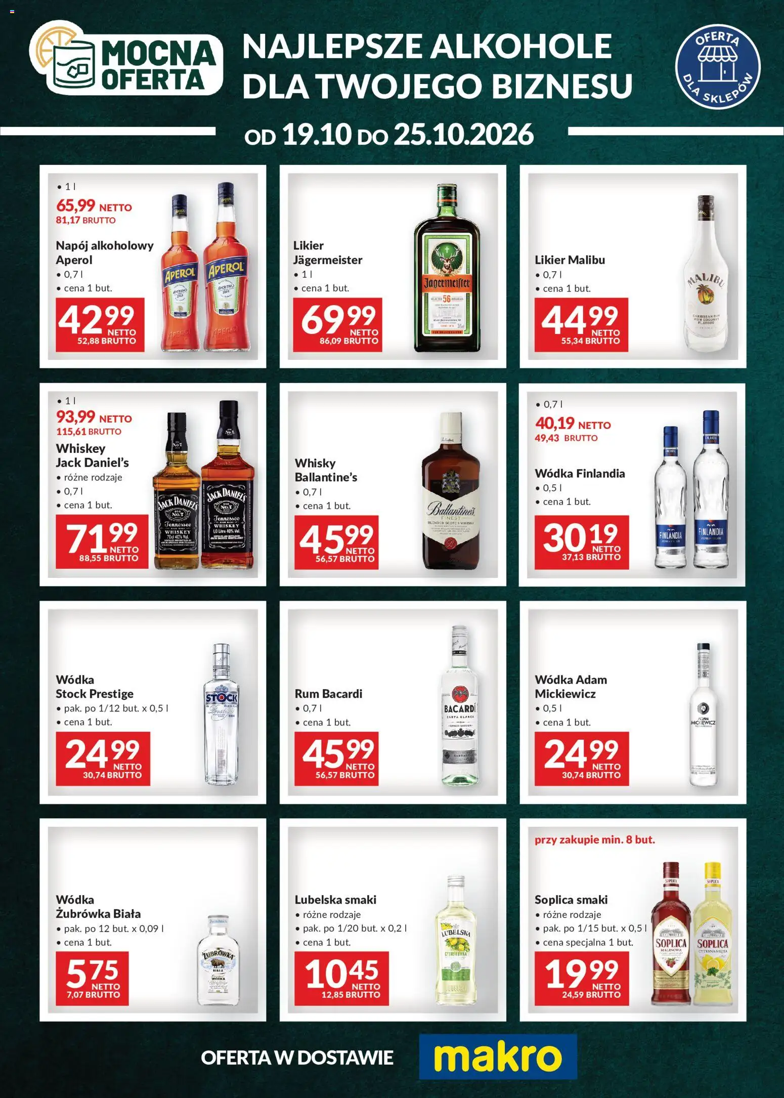 Pogląd gazetki "Makro gazetka - Mocna oferta" ze sklepu Makro ważnej od 19.10.2026 - Alkohole, Whisky, Bacardi, Soplica, Żubrówka, Cytryna, Jack Daniel's, Wódka finlandia