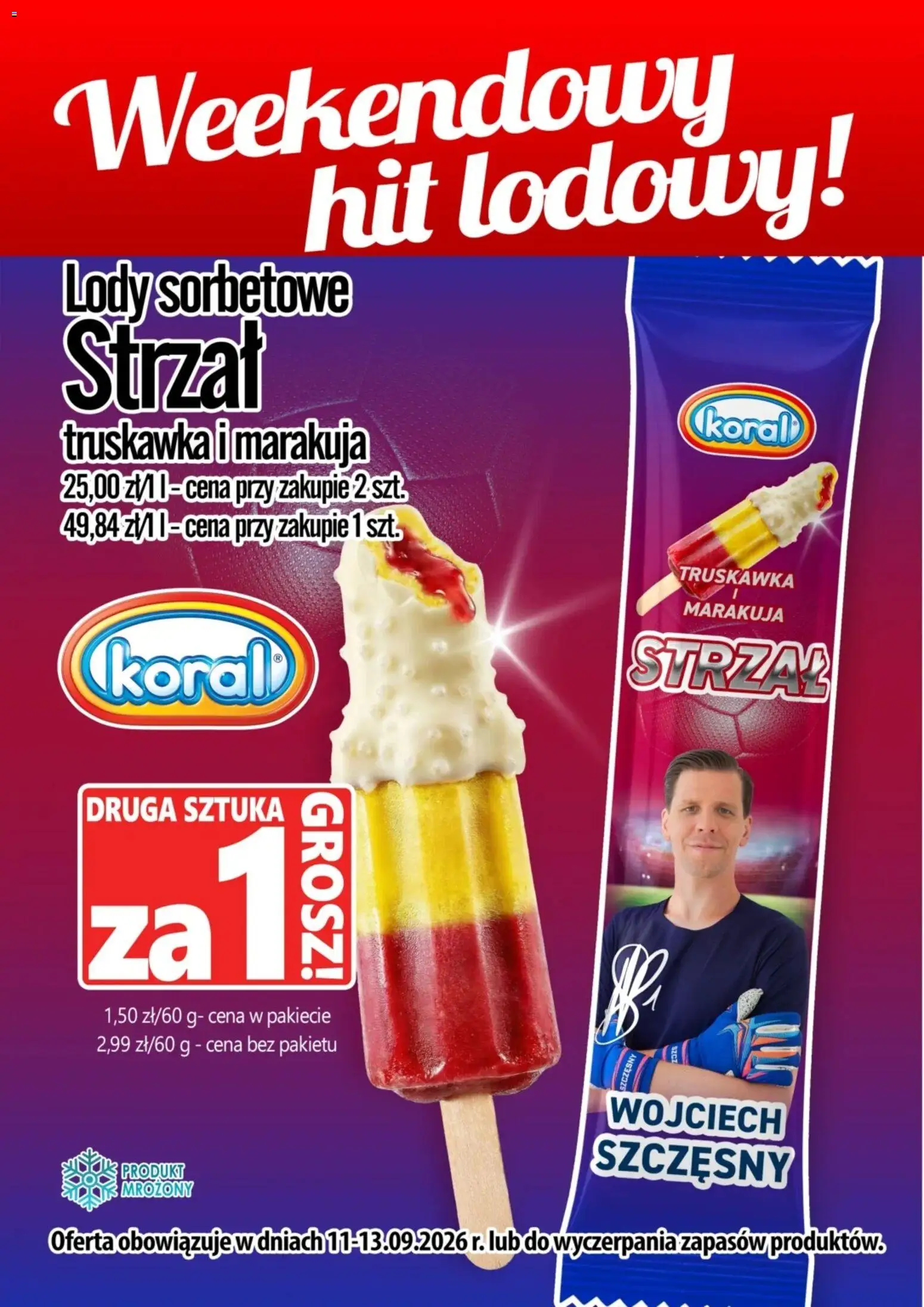 Pogląd gazetki "Prim Market promocja - Lody Strzał (Wojciech Szczesny) Koral" ze sklepu Prim Market ważnej od 11.09.2026