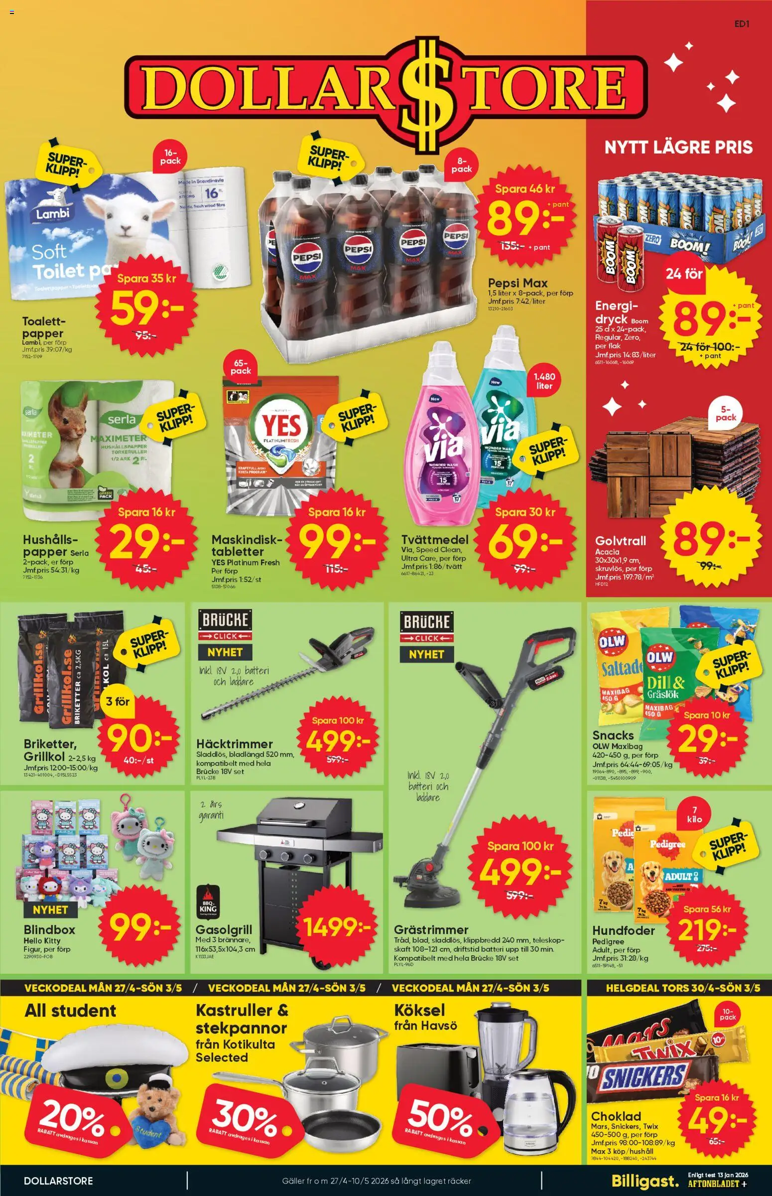 Förhandsgranska reklamblad Dollar Store erbjudanden från butik Dollar Store gäller från 27/04/2026 - Choklad, Gasolgrill, Grillkol, Gräslök, Set, Laddare, Ark, Briketter
