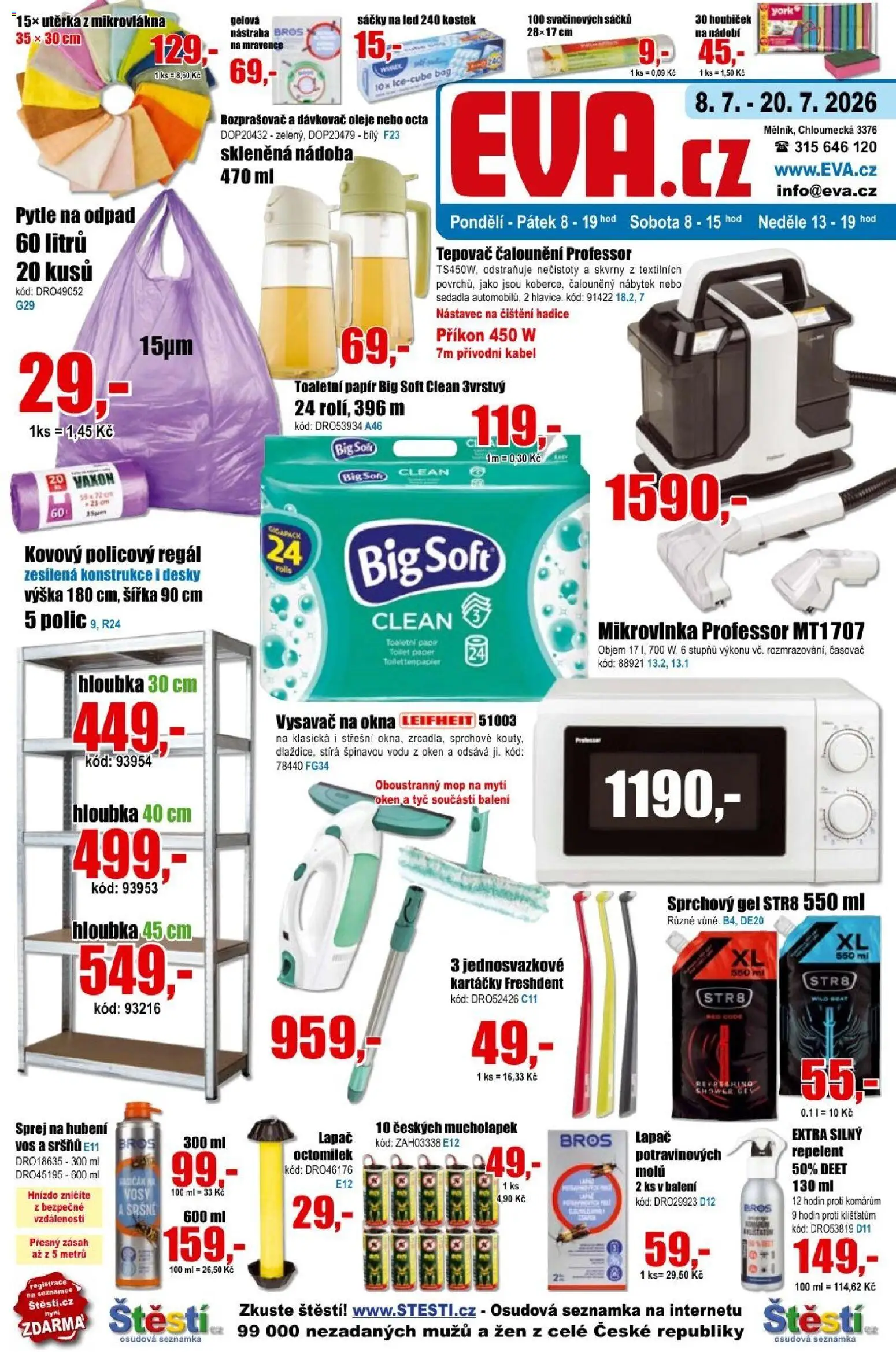 Náhled nabídky: Eva supermarket Eva supermarket leták platný od 08.07.2026 - Oleje, LED, Sprchový gel, Repelent, Desky, Kabel, Pytle na odpad, Dávkovač